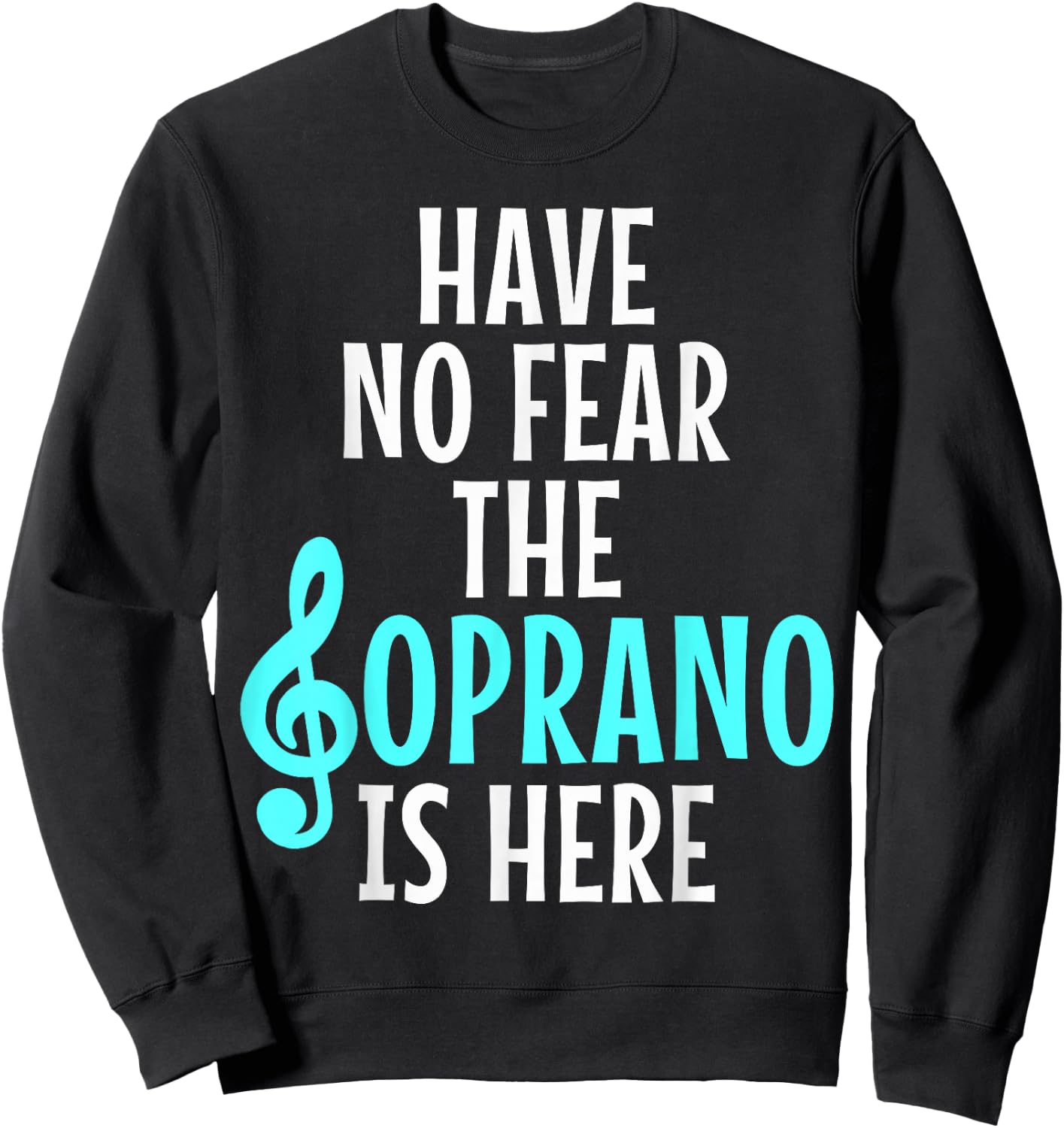 Soprano Choir Singer Sweatshirt - Sweatshirt | Black