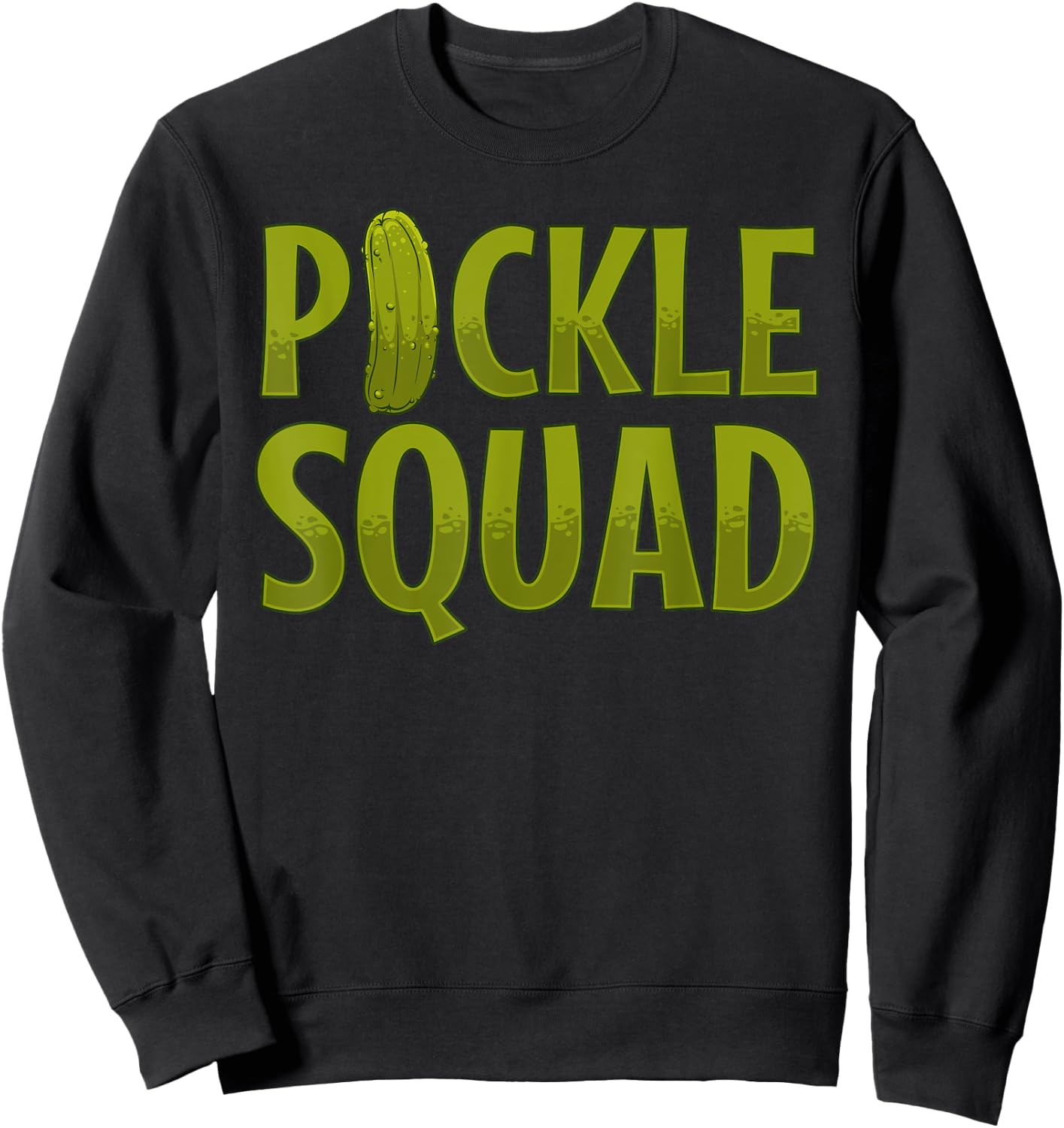Cool Pickle Women Vegan Pickles Dill Pickle Cucumber Sweatshirt - Sweatshirt | Black