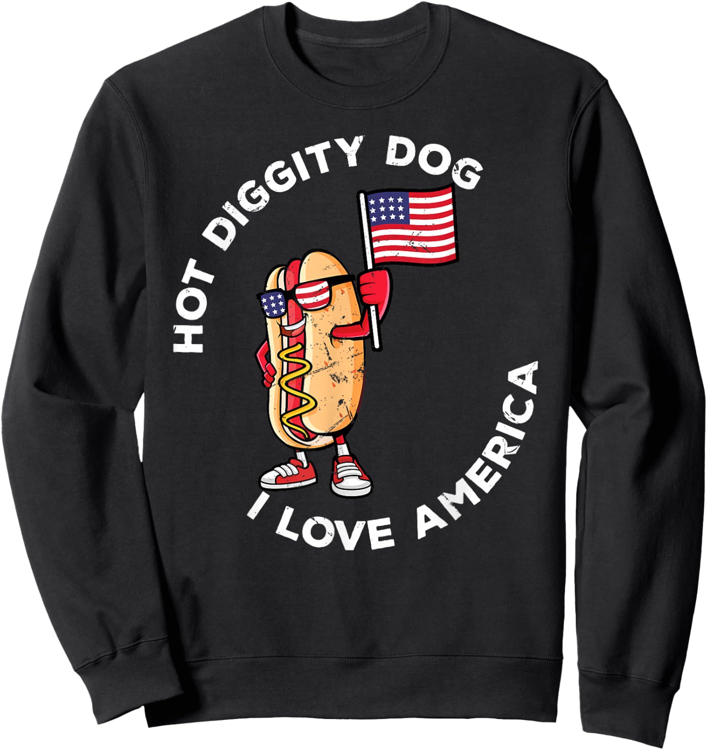Hot Diggity Dog July 4th America Patriotic Picnic USA Funny Sweatshirt - Sweatshirt | Black