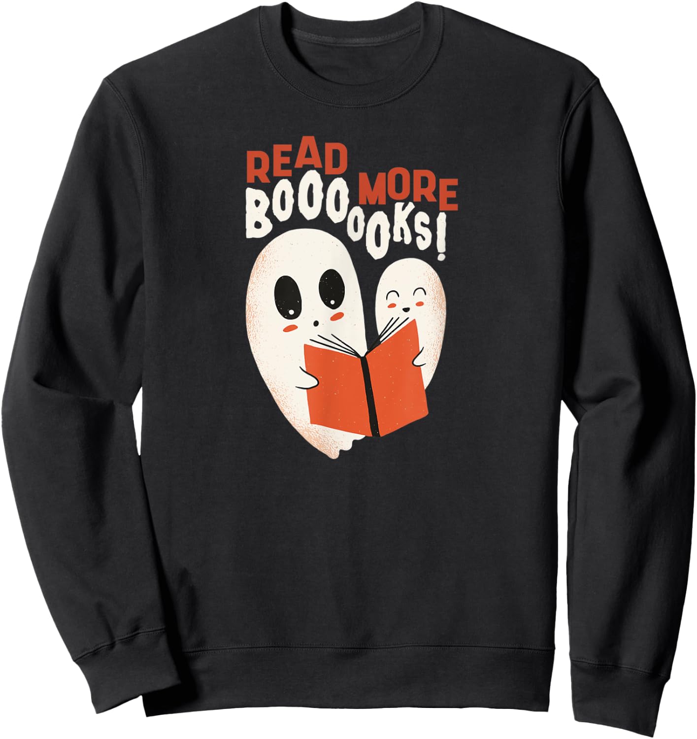 Read More Booooks! | Halloween Ghosts Reading Books Sweatshirt - Sweatshirt | Black