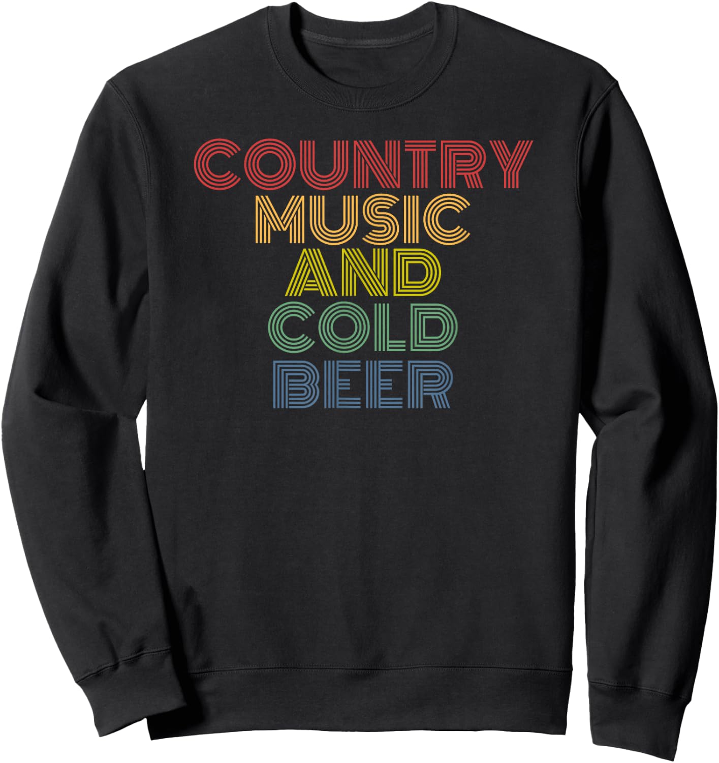 Country Music And Cold Beer retro 70s vintage Sweatshirt - Sweatshirt | Black