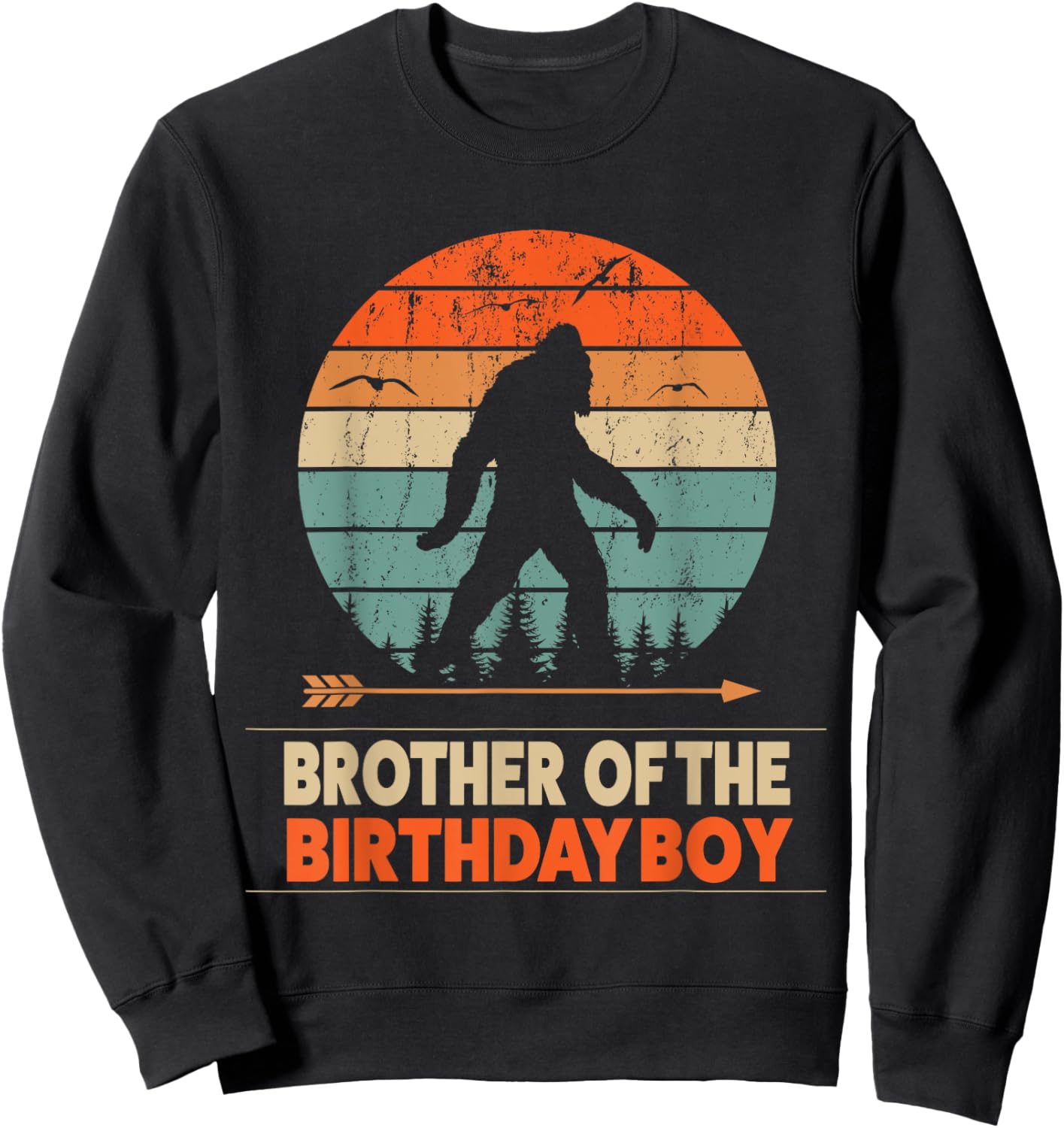 Brother of the Birthday Boy Bigfoot Birthday Sweatshirt - Sweatshirt | Black