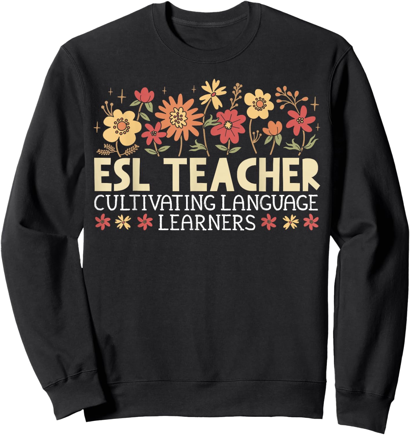ESL Teacher English Second Language Virtual Online Class Sweatshirt - Sweatshirt | Black