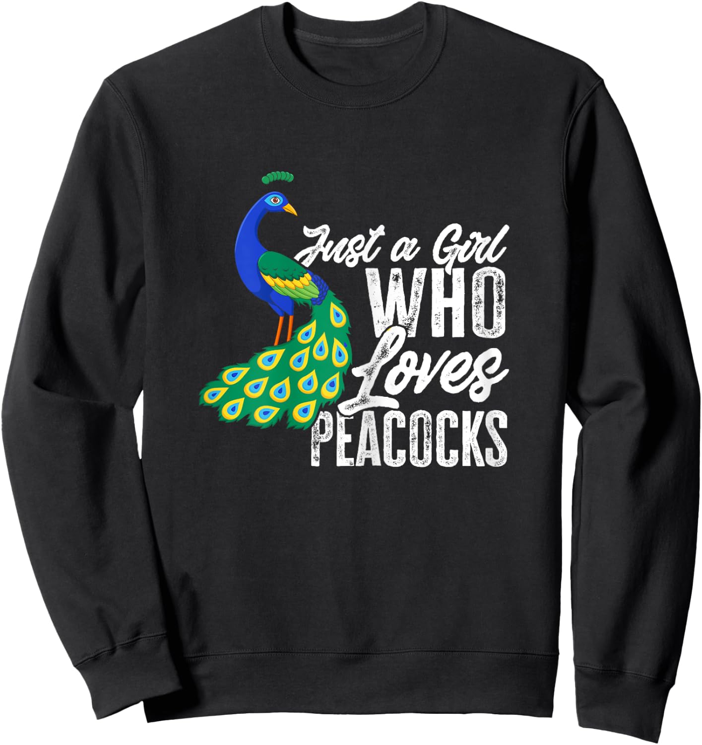 Girls Peacock Just A Girl Who Loves Peacocks Sweatshirt - Sweatshirt | Black