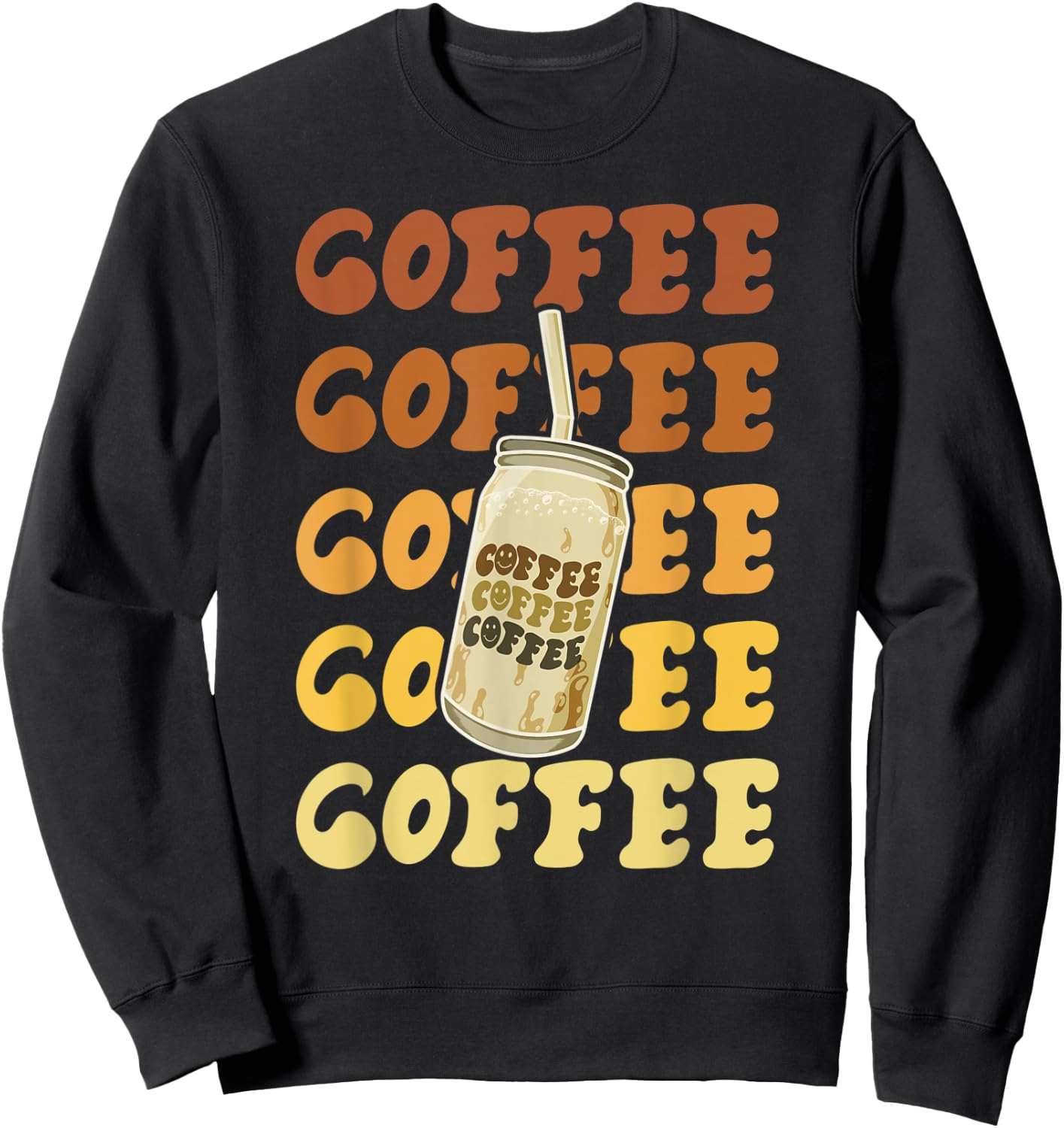 Vintage Cute Coffee Lover and Baristas Big Jar Coffee Lovers Sweatshirt - Sweatshirt | Black