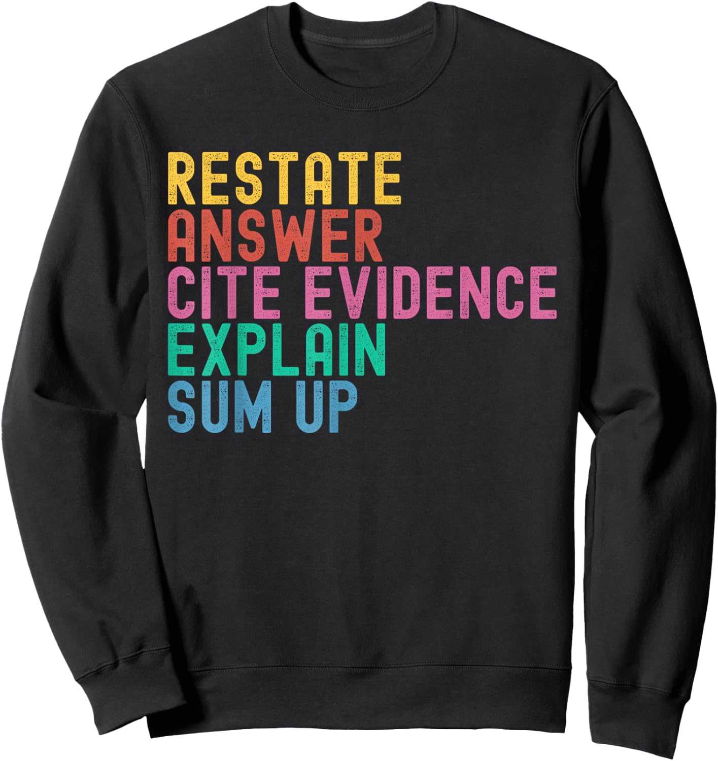 Races Writing Strategy Funny Text Evidence English Teacher Sweatshirt - Sweatshirt | Black