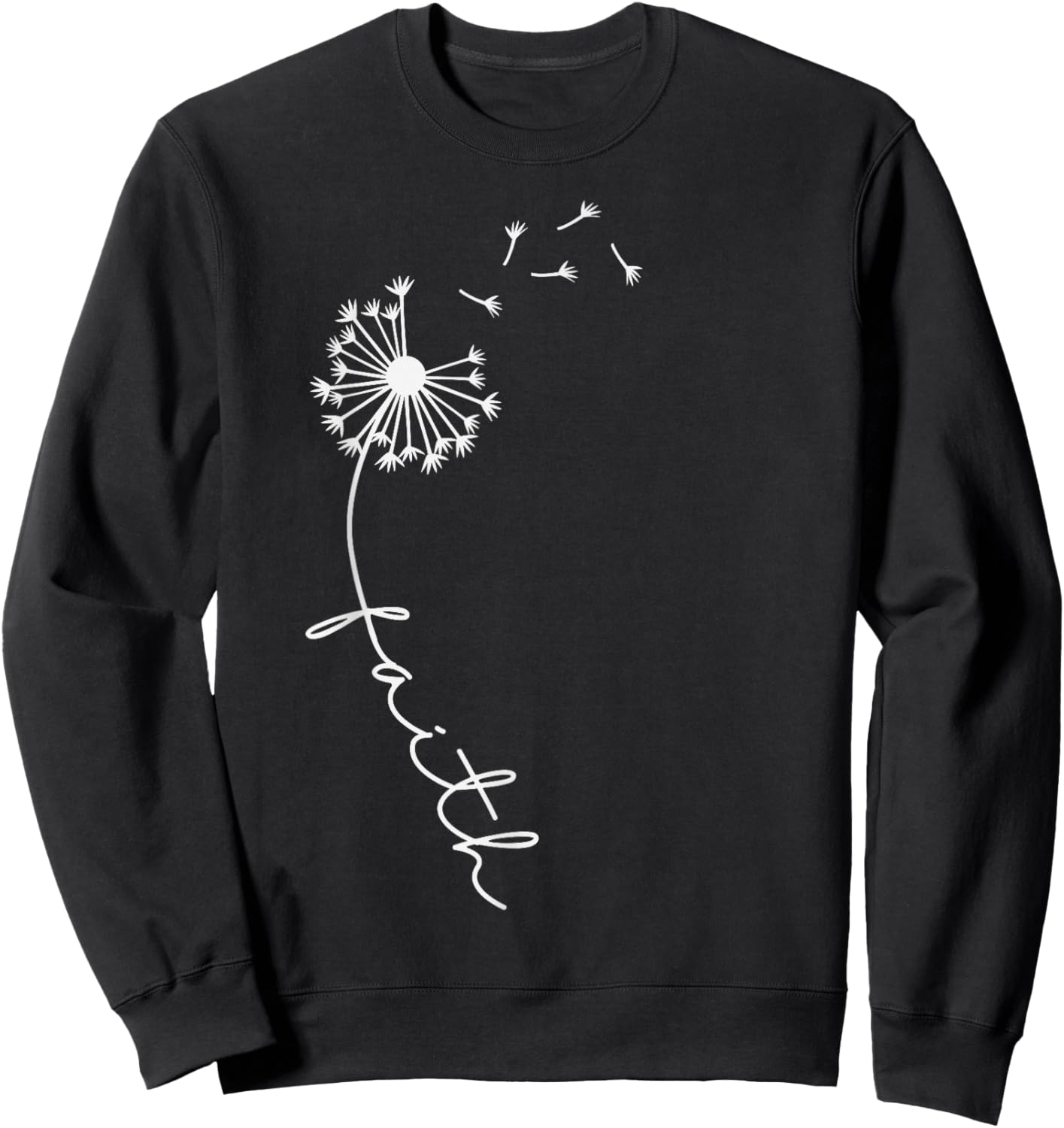 Dandelion Faith Quote Christian Lion Luke Women Kids Sweatshirt - Sweatshirt | Black