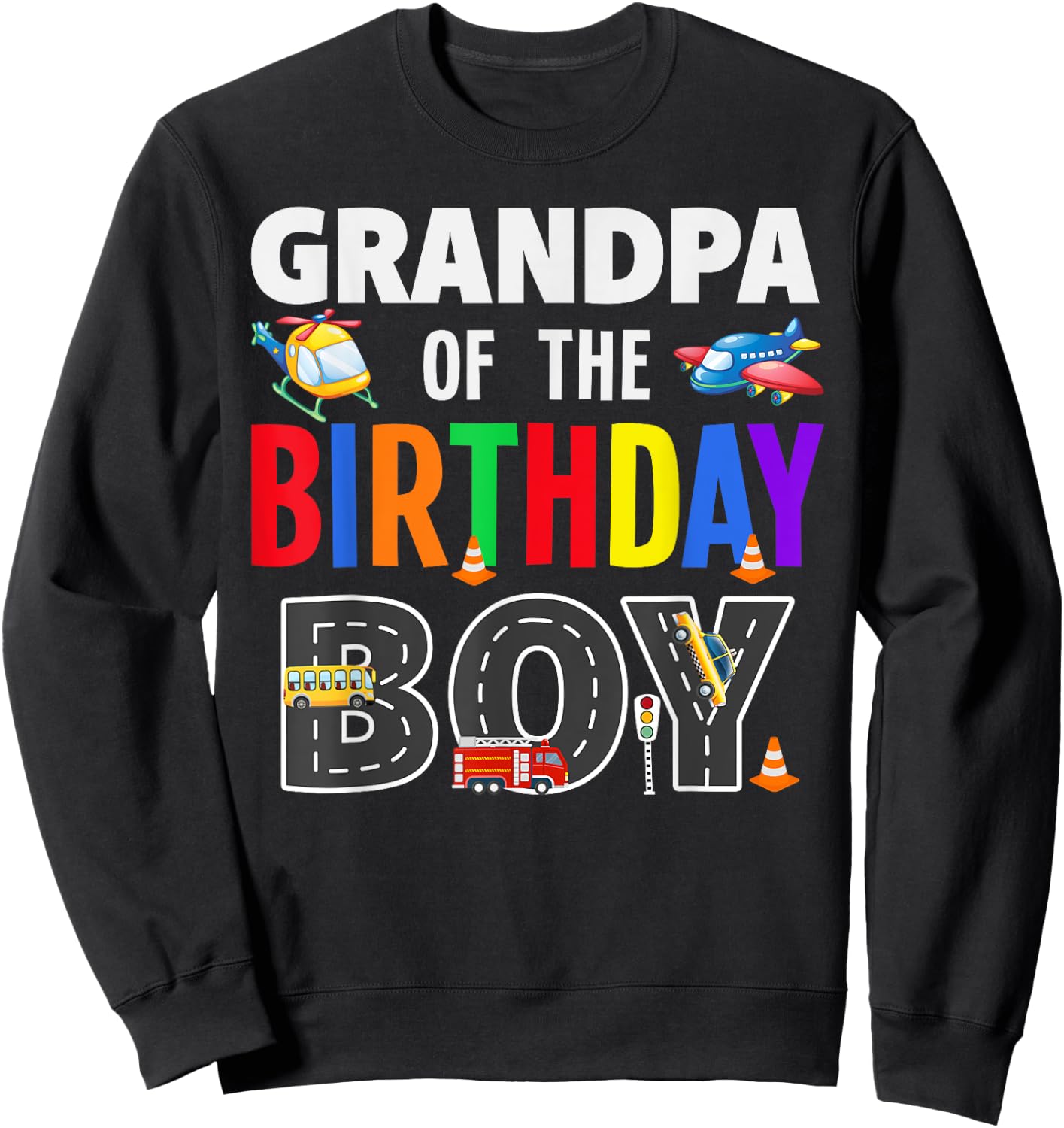 Grandpa Of The Birthday Boy Transportation Family Matching Sweatshirt - Sweatshirt | Black