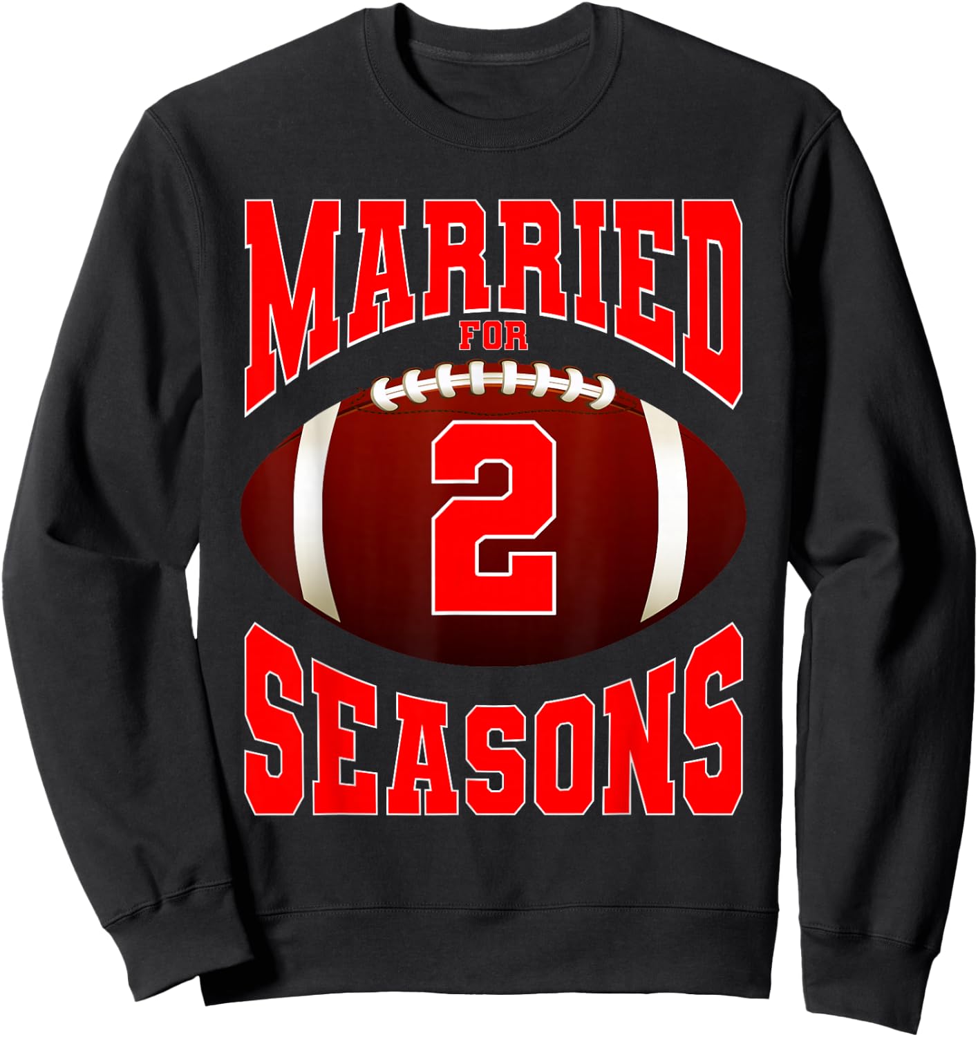 Football Couples 2 Years Marriage Matching 2nd Anniversary Sweatshirt - Sweatshirt | Black