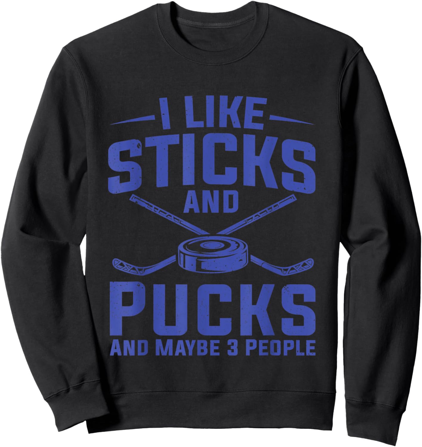 Hockey Shirt Women I Like Sticks Ice Hockey Player Sweatshirt - Sweatshirt | Black