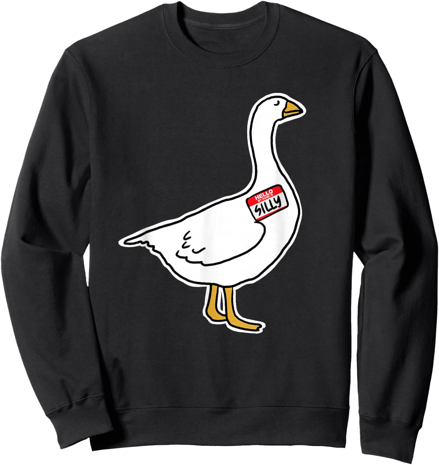 Goose with Silly Name Tag Sweatshirt - Sweatshirt | Black