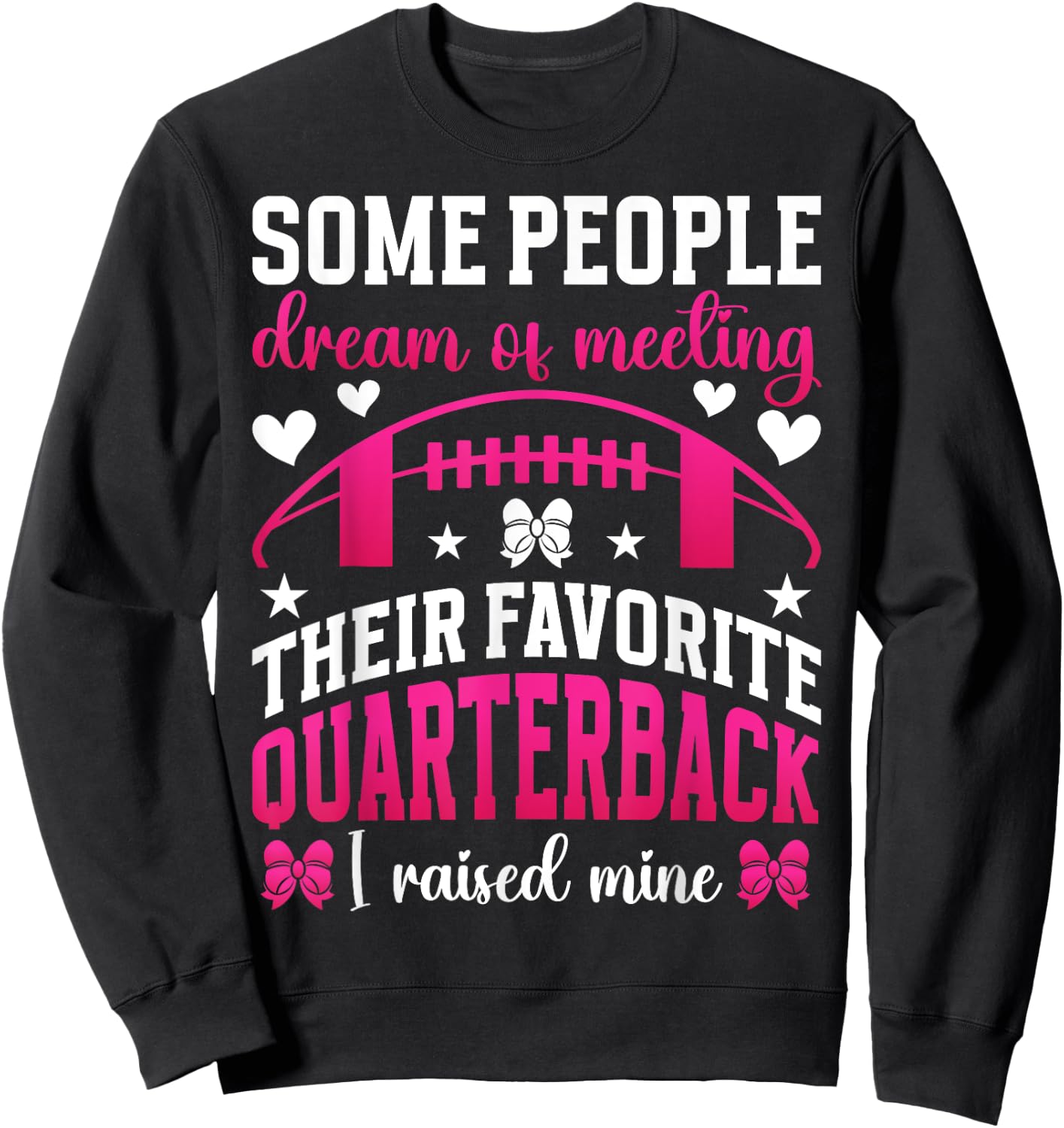 Favorite Quarterback Mom Of A Football Quarterback Mother Sweatshirt - Sweatshirt | Black