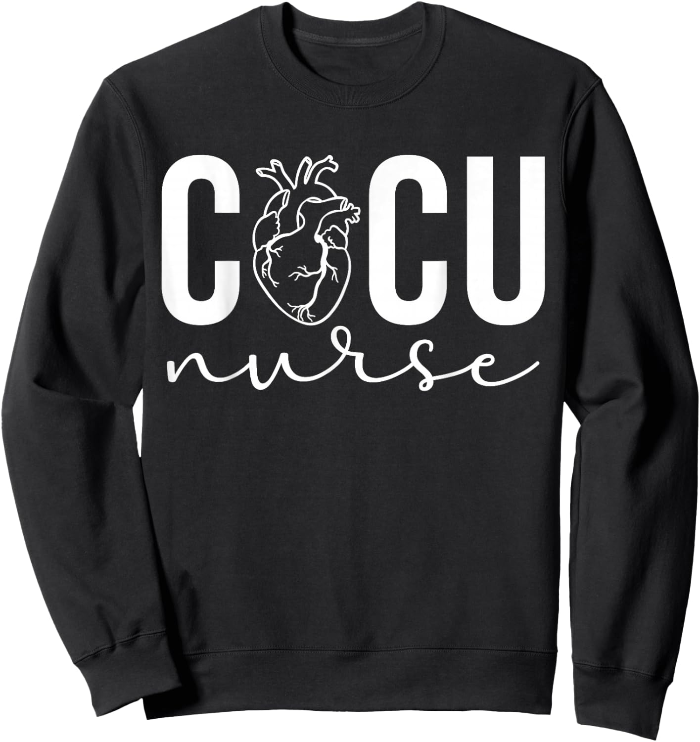 CICU Nurse Cardiac ICU Nurse Cardiac Intensive Care Unit Sweatshirt - Sweatshirt | Black