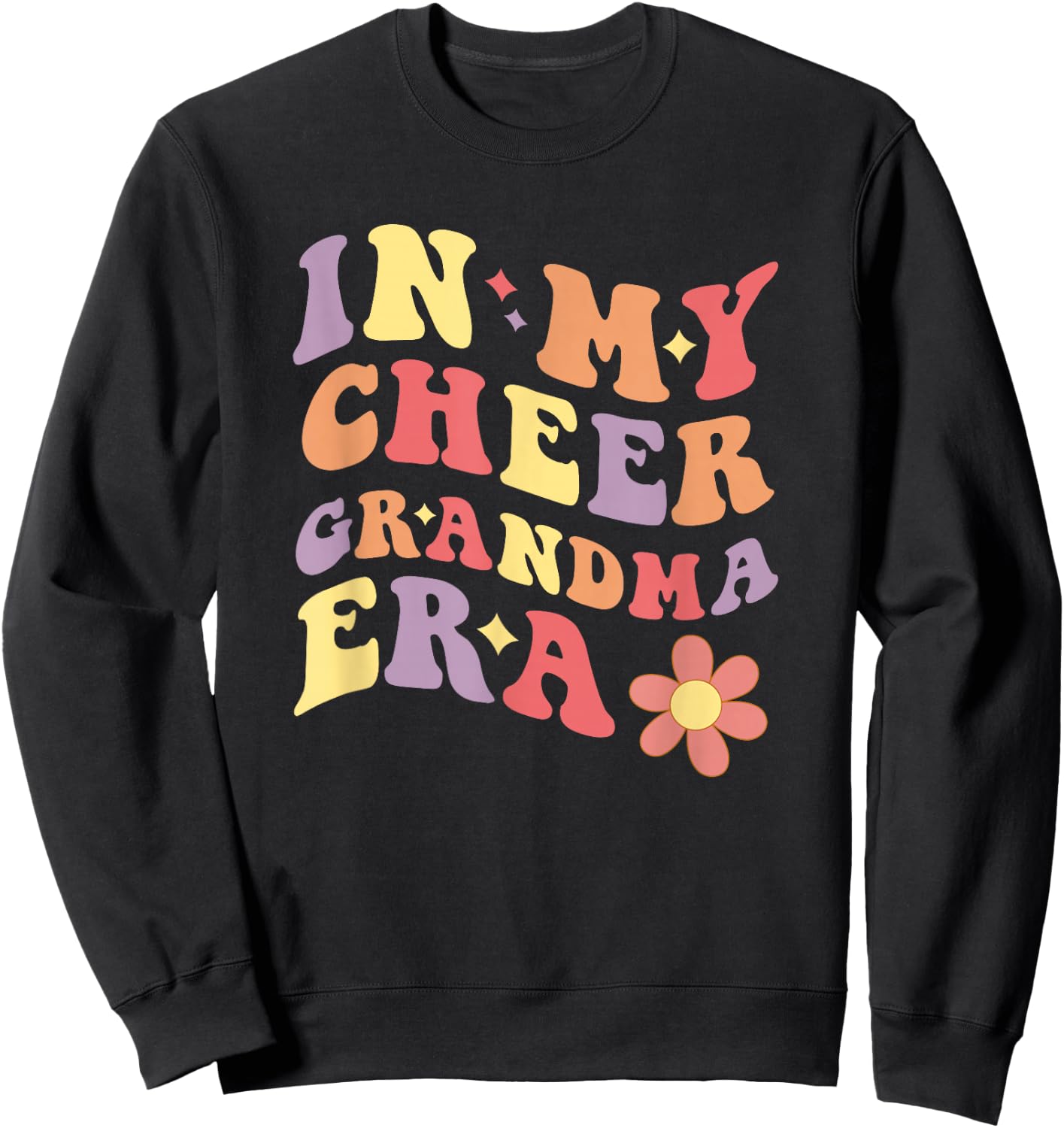 In My Cheer Grandma Era Cheerleader Grandmother Sweatshirt - Sweatshirt | Black