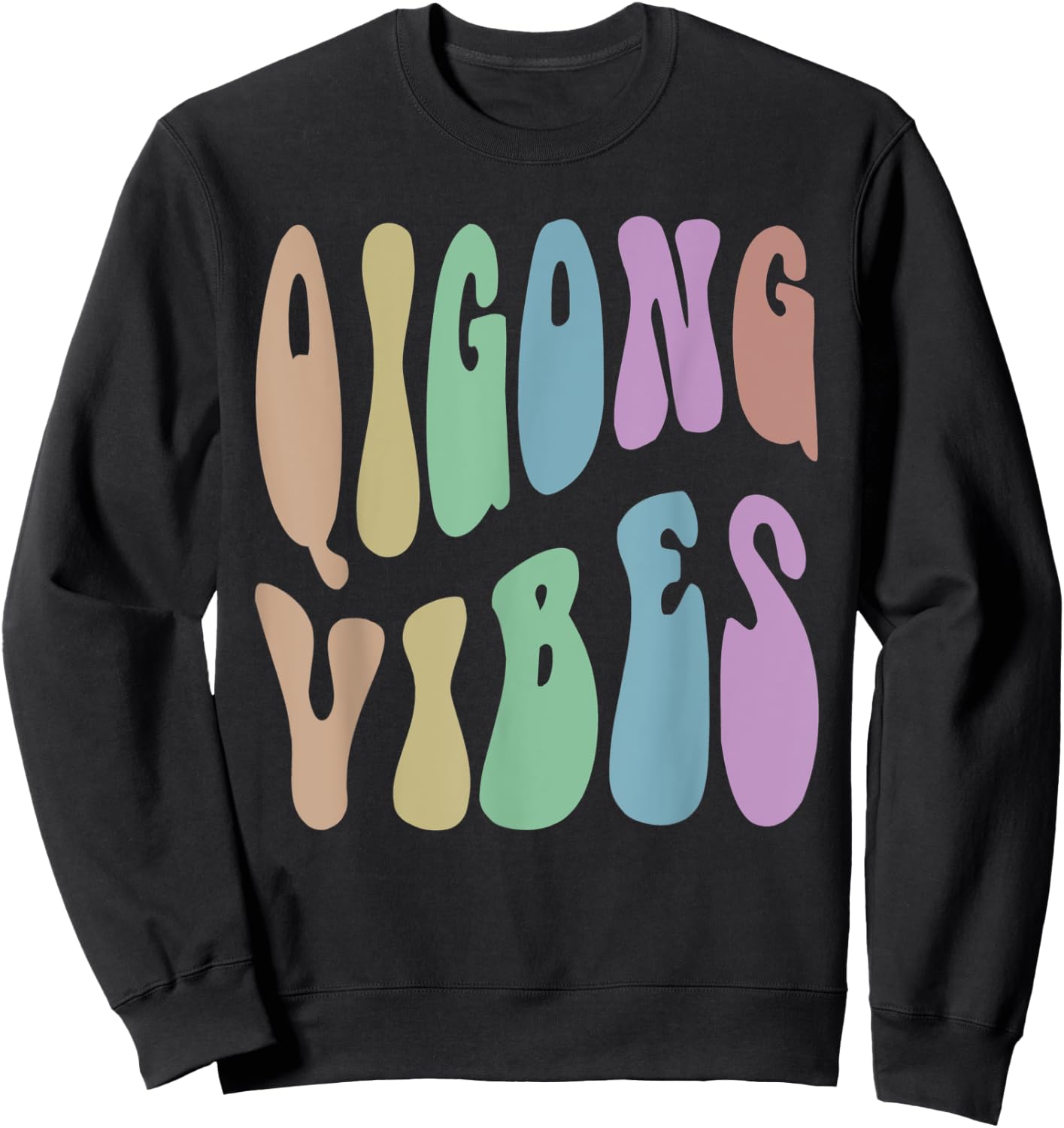Retro QIGONG VIBES Meditation Humor Healing Groovy 60s Sweatshirt - Sweatshirt | Black