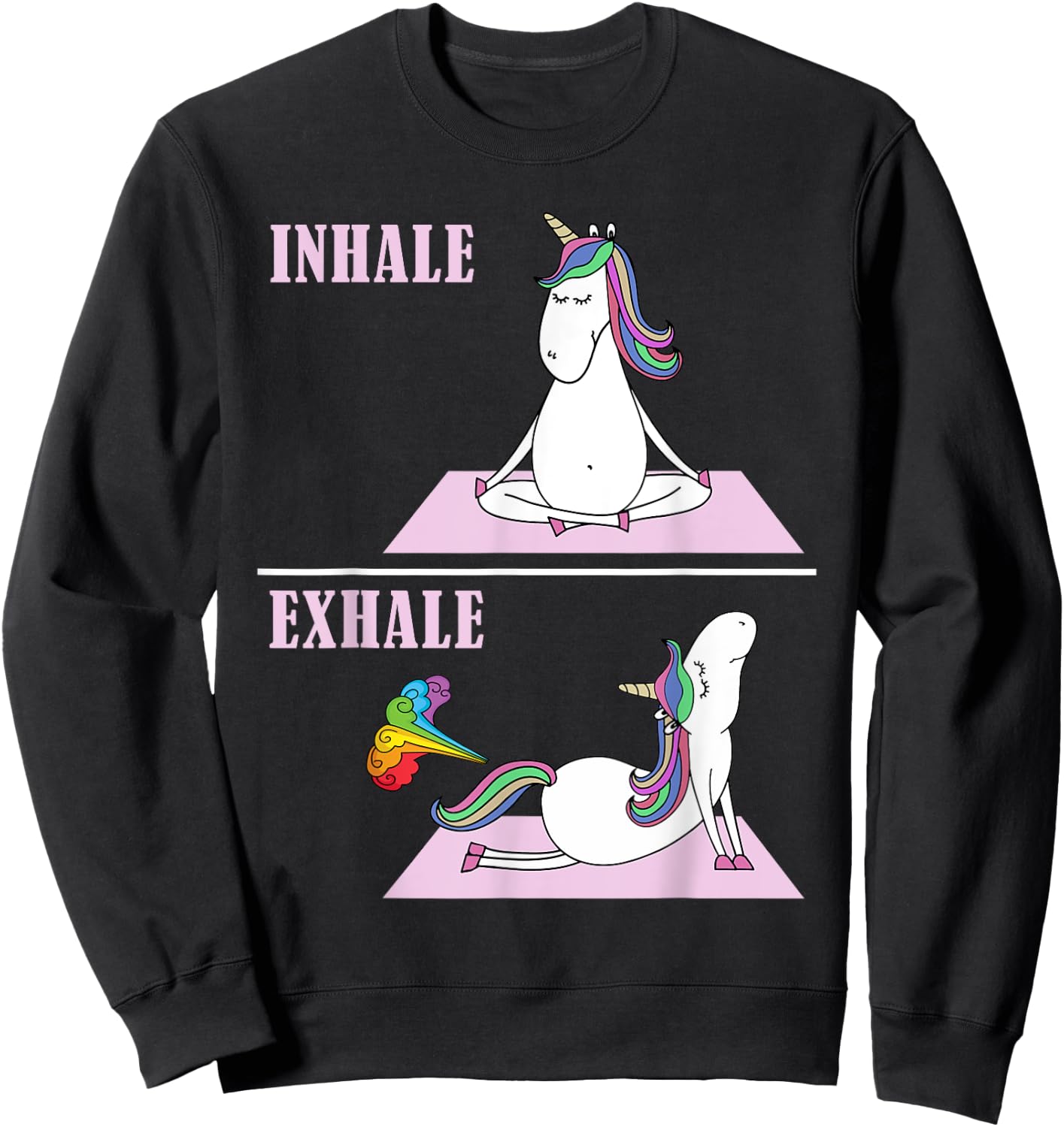Unicorn Yoga Inhale Exhale Fart Funny Sweatshirt - Sweatshirt | Black
