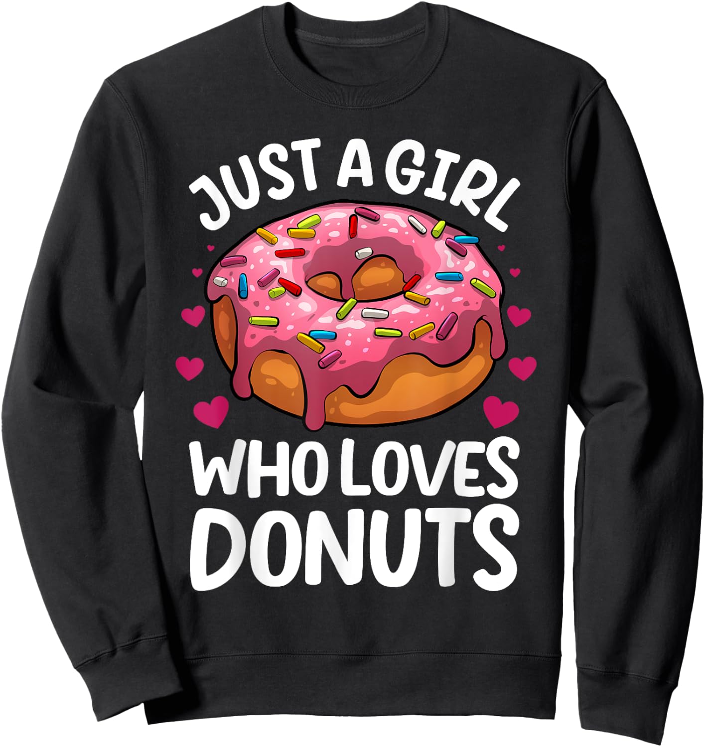 Donut Art Teen Girls Doughnut Dessert Donut Lover Sweatshirt - Sweatshirt | Black