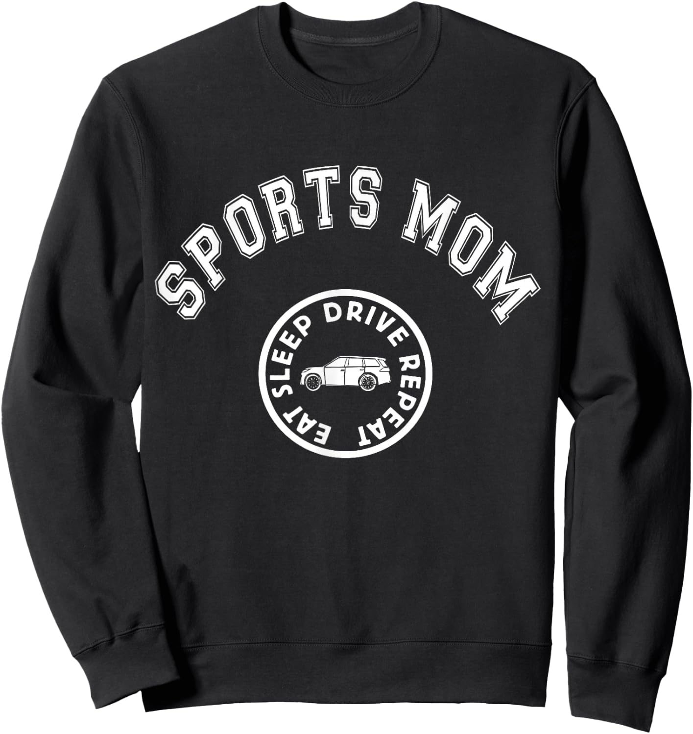 Eat Sleep Sports Mom Hockey Cheer Baseball Mothers Day Sweatshirt - Sweatshirt | Black