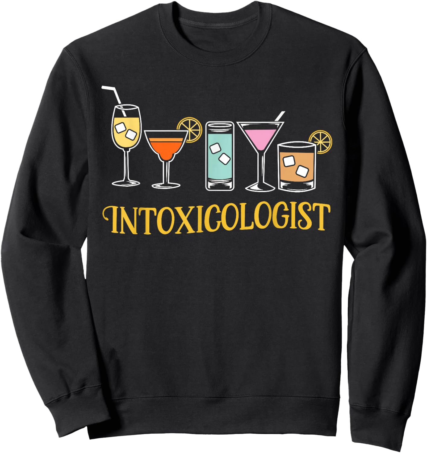 Cocktail Drink Intoxicologist Tapster Bartender Sweatshirt - Sweatshirt | Black