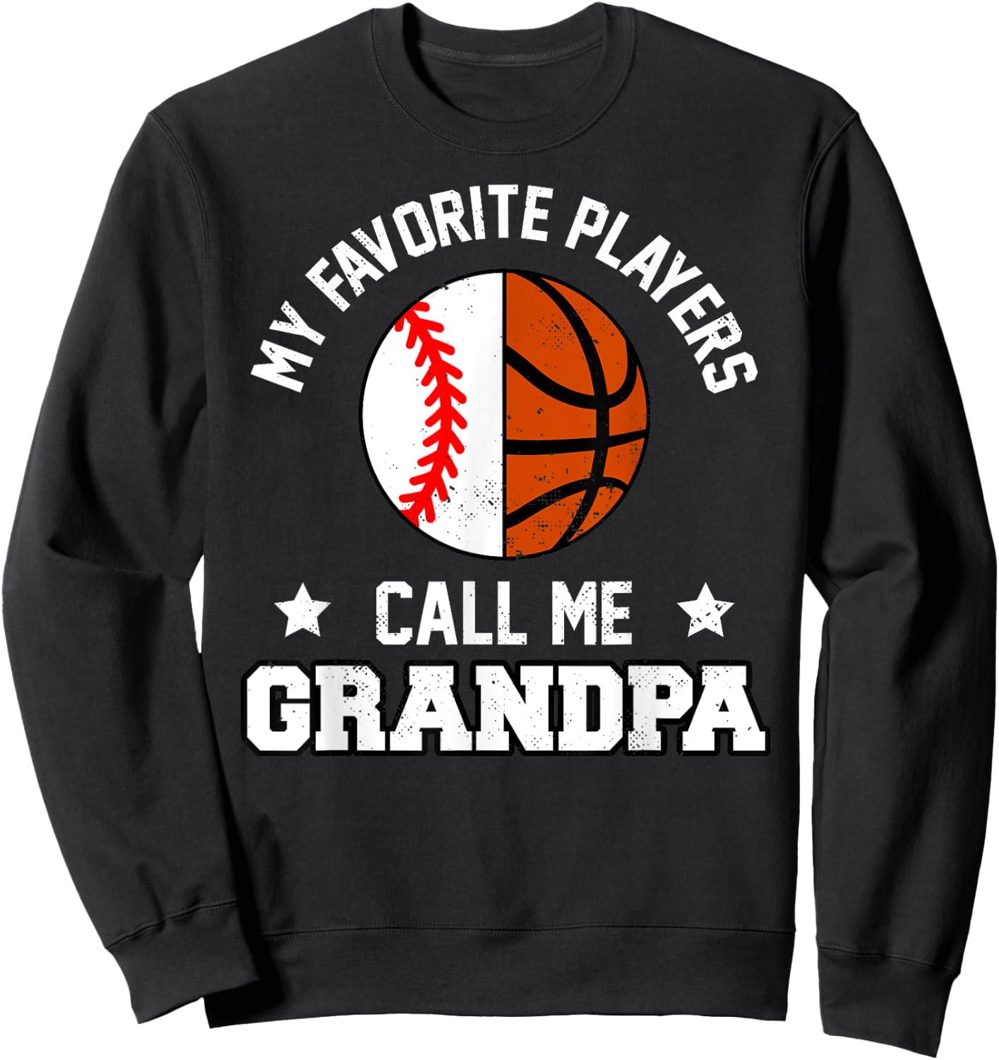 My Favorites Baseball Basketball Players Call Me Grandpa Sweatshirt - Sweatshirt | Black