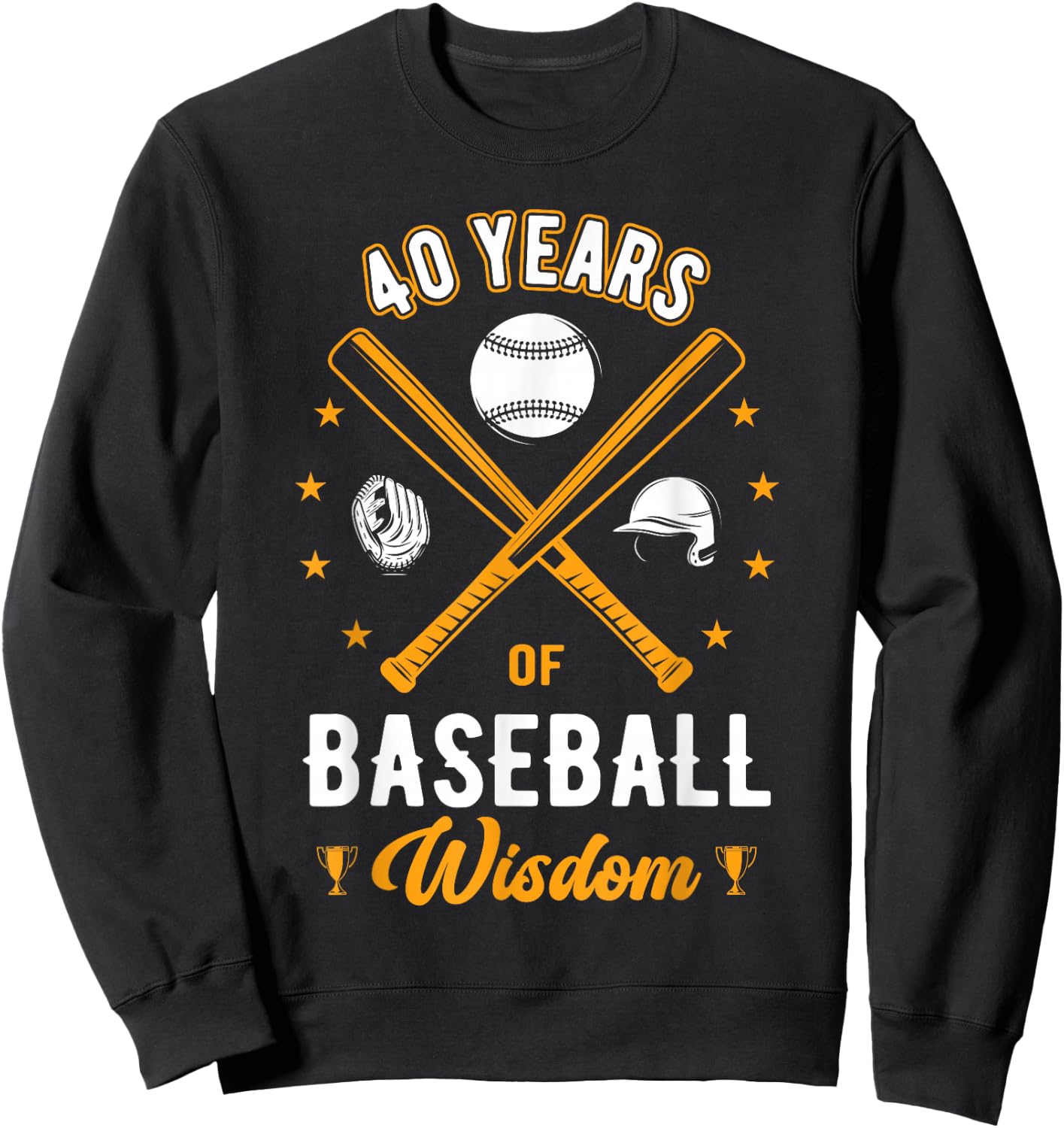 40 Years Baseball Wisdom Sport 40th Birthday Baseball Coach Sweatshirt - Sweatshirt | Black