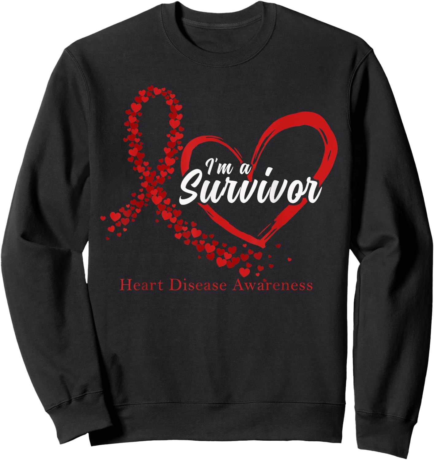 I'm A Survivor Heart Disease Awareness Month Support Sweatshirt - Sweatshirt | Black