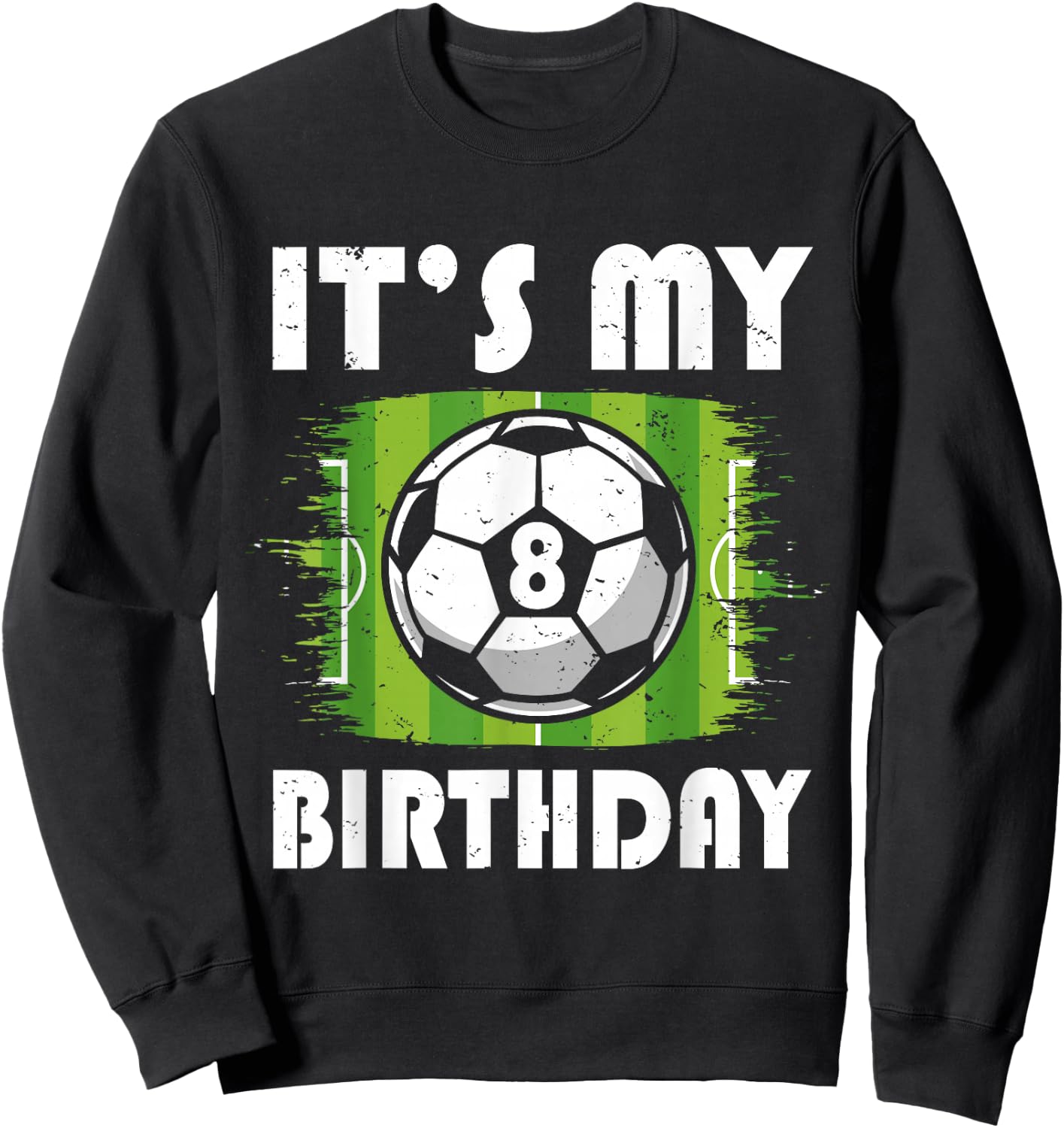 8 Years Old Kids Soccer Player 8th Birthday Boy Sweatshirt - Sweatshirt | Black