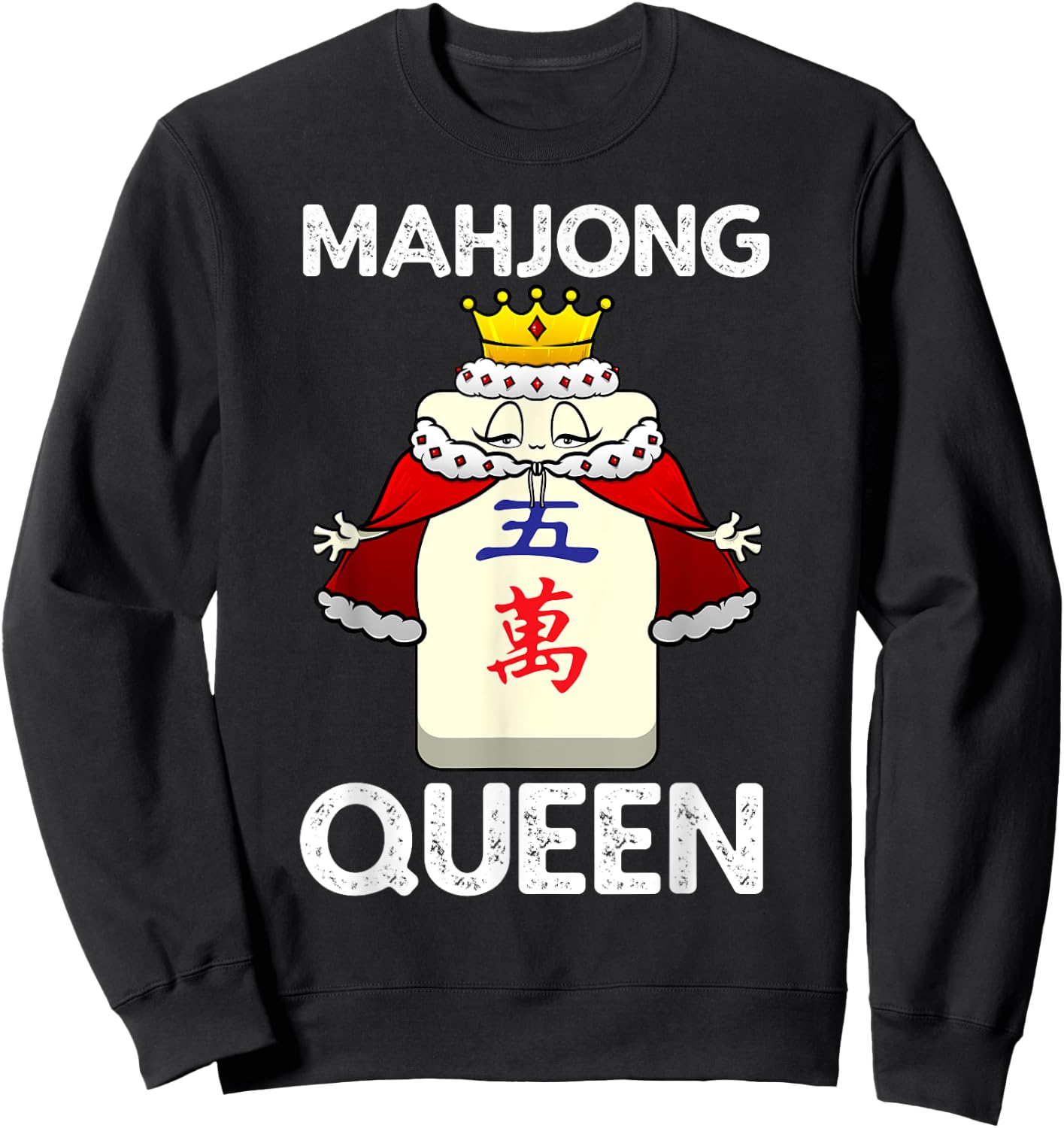 Cool Mahjong Girls Chinese Mah Jongg Queen Player Sweatshirt - Sweatshirt | Black