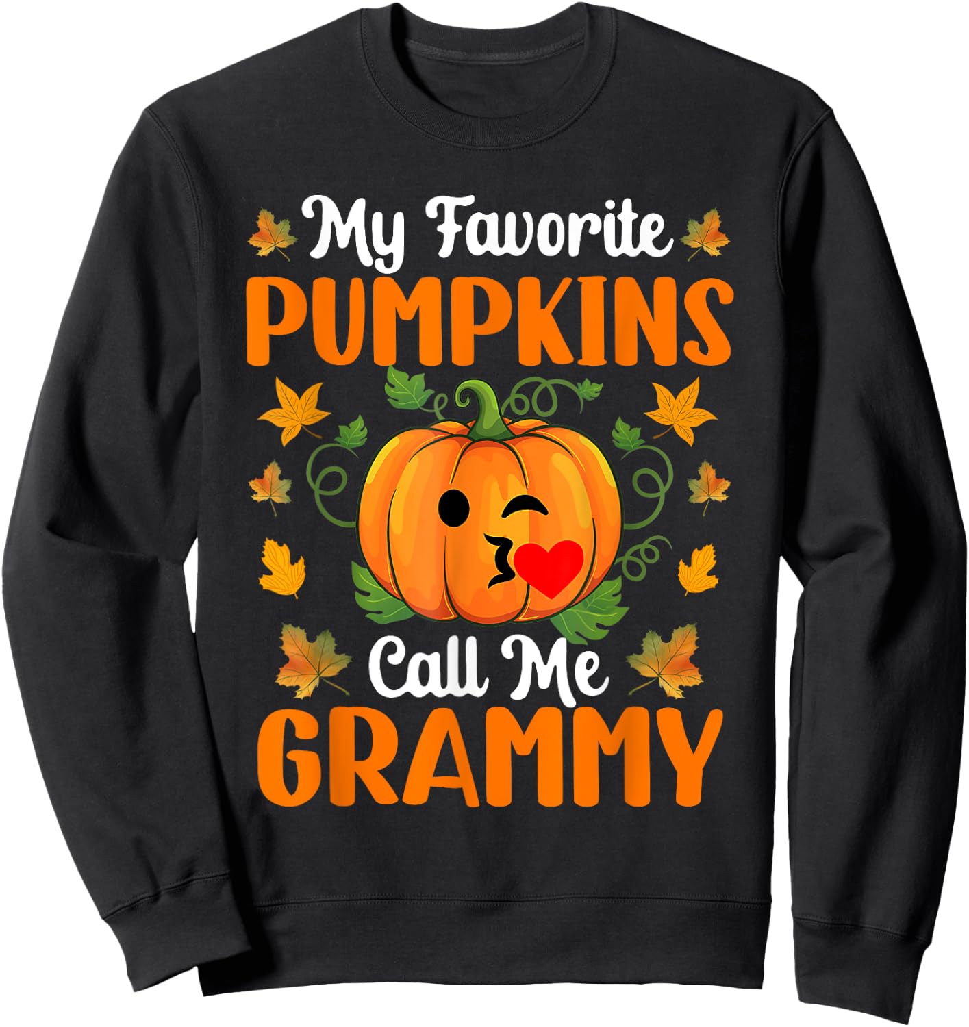 My Favorite Pumpkins Call Me Grammy Shirt Funny Halloween Sweatshirt - Sweatshirt | Black