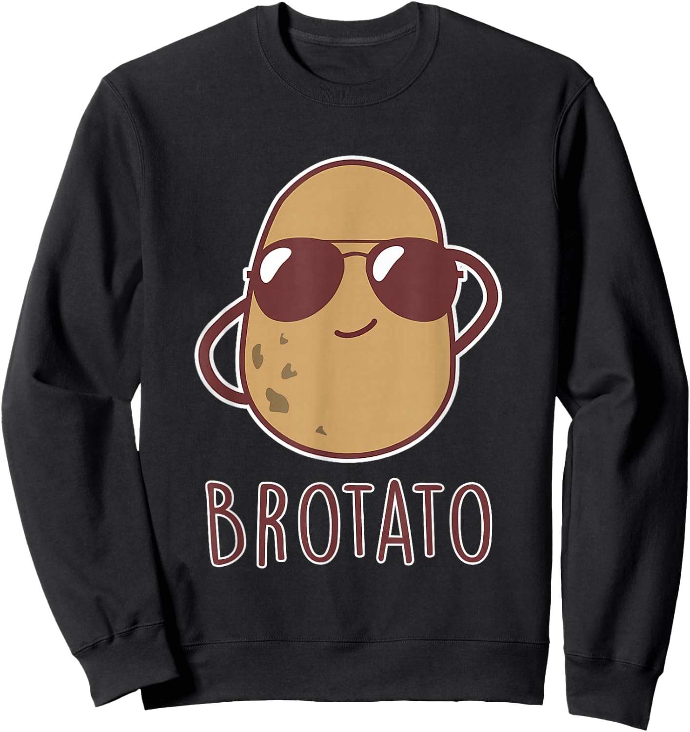 Brotato - Brother and Potato Friendship Funny Potato Day Sweatshirt - Sweatshirt | Black