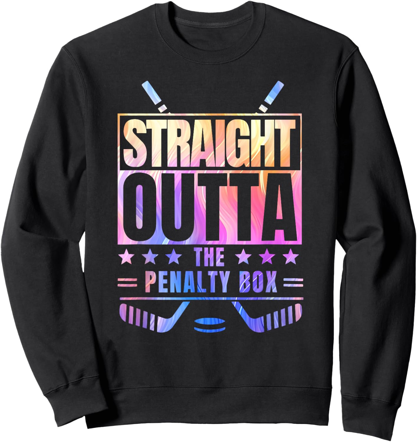 Straight Outta the Penalty Box Tie Dye Favorite Winter Sport Sweatshirt - Sweatshirt | Black