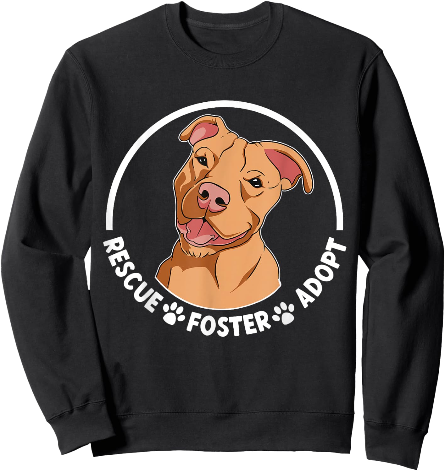Pitbull Rescue Pitbull Adoption Pittie Rescue Sweatshirt - Sweatshirt | Black