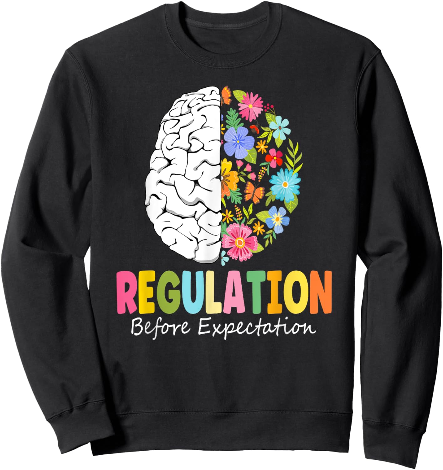 Regulation Before Expectation Sweatshirt - Sweatshirt | Black