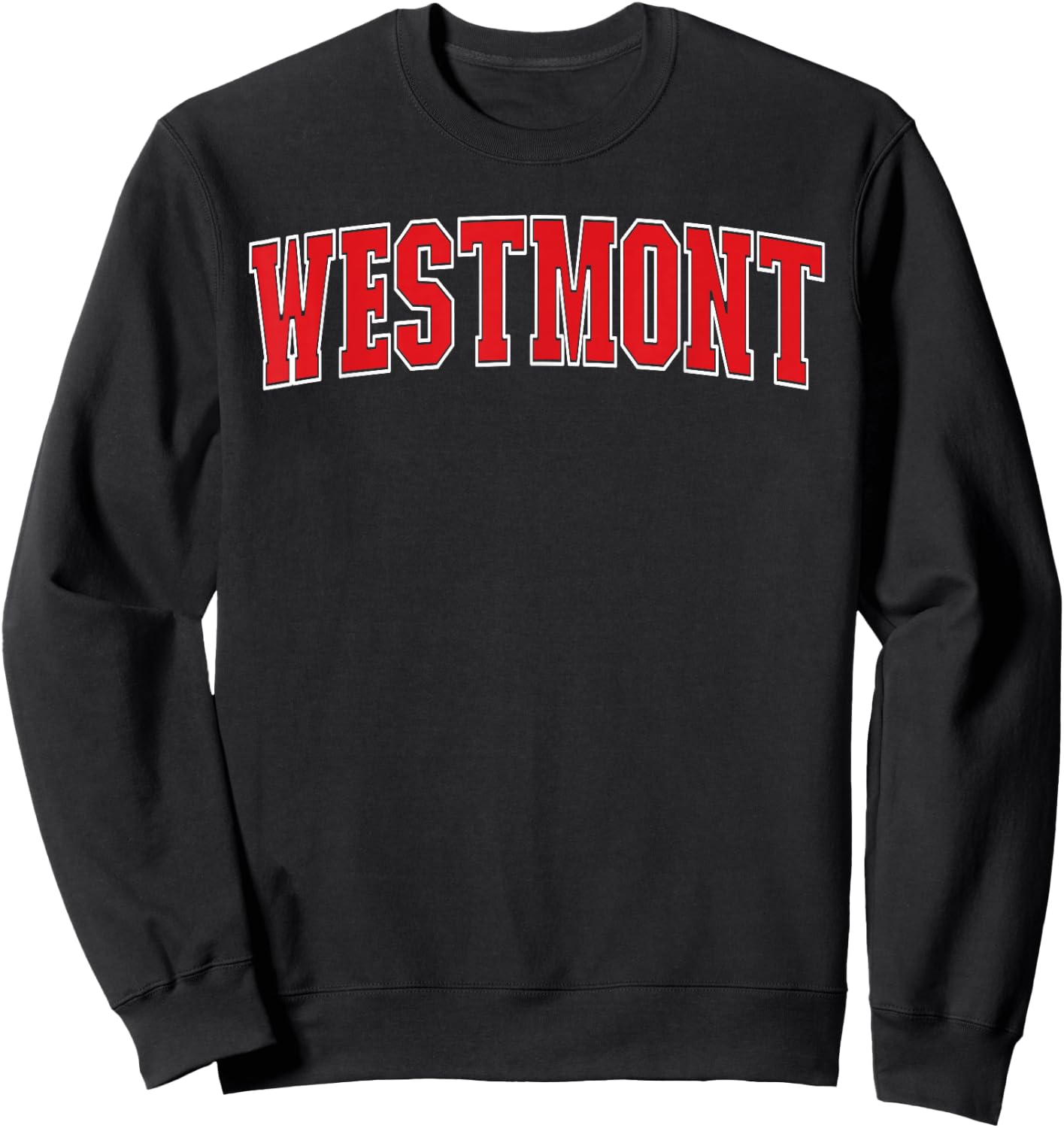 Westmont California Souvenir Trip College Style Text Sweatshirt - Sweatshirt | Black