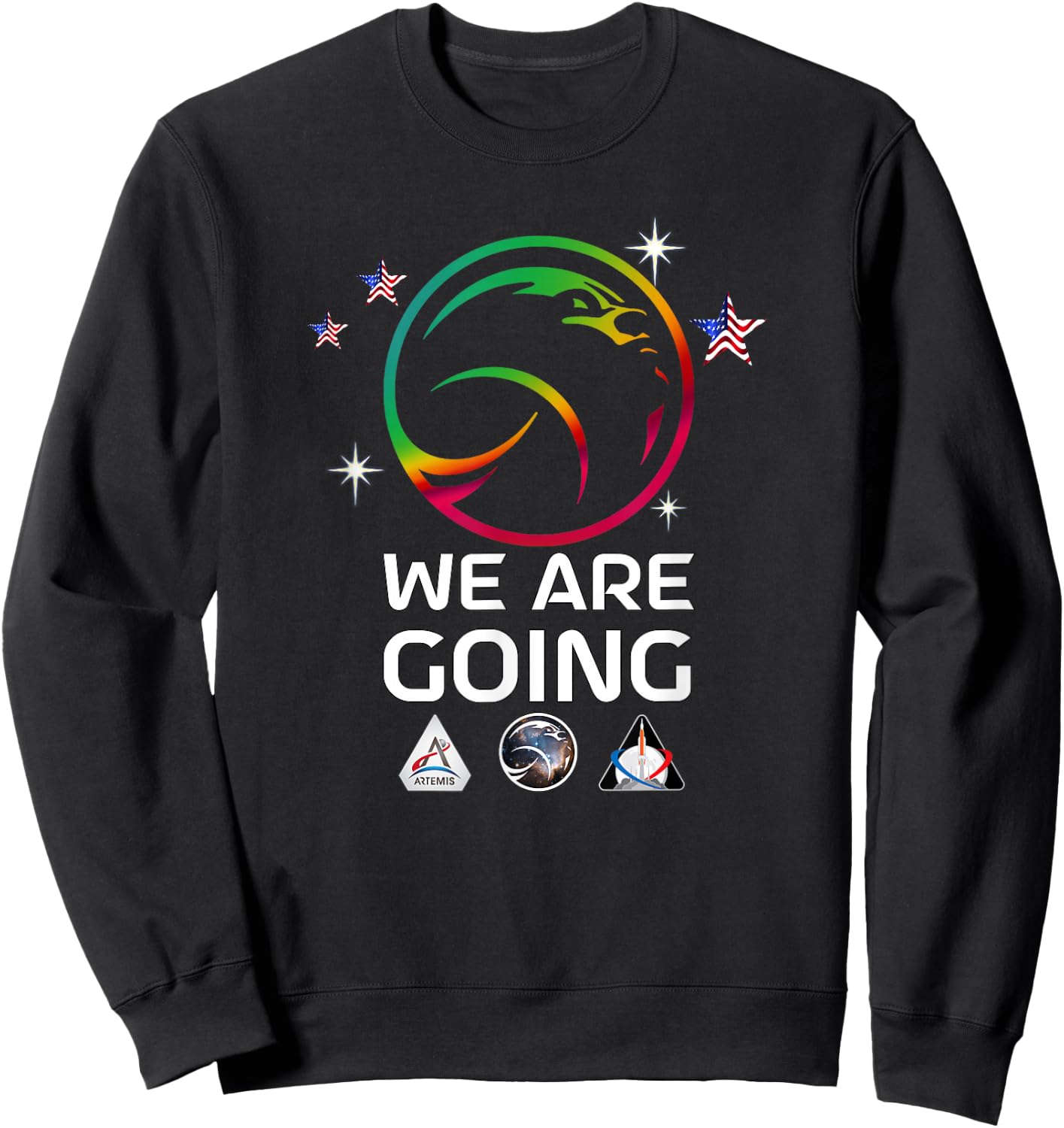 Official Moon Rocket Launch US Flag Stars WE ARE GOING Sweatshirt - Sweatshirt | Black