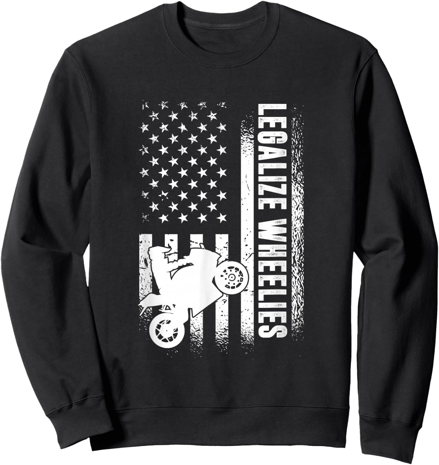 Legalize Wheelies, American Motorbike Rider Sweatshirt - Sweatshirt | Black