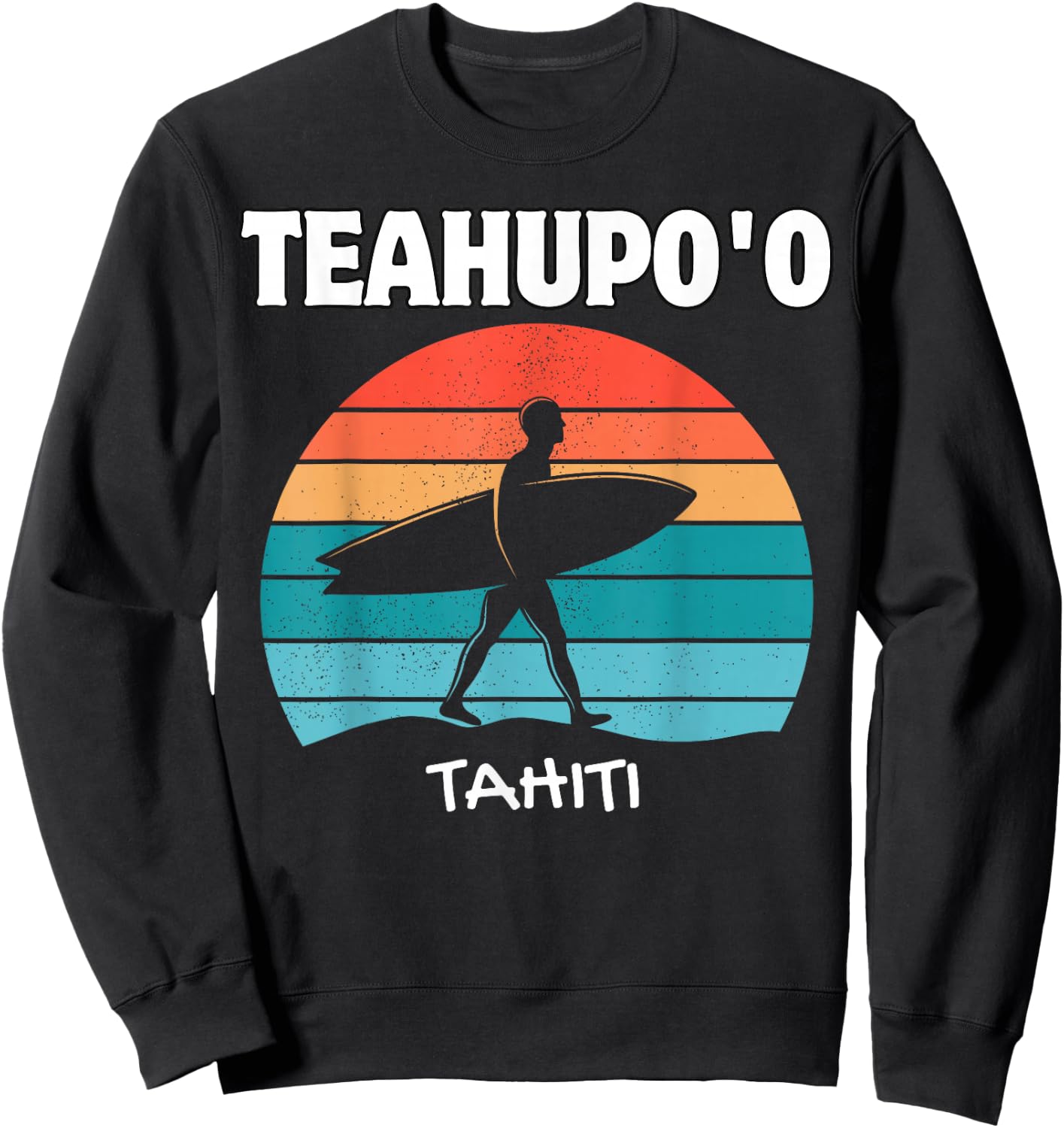 TEAHUPO'O TAHITI Surf Vintage Retro Surfing Sweatshirt - Sweatshirt | Black