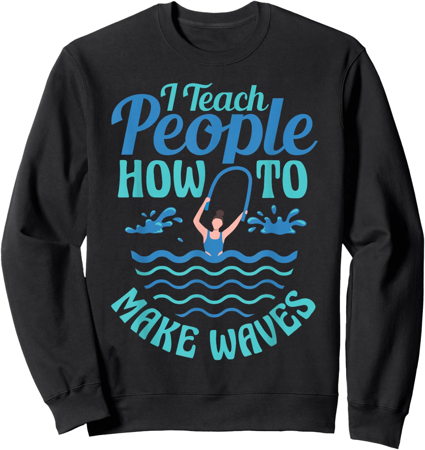 Aqua Aerobics Funny Water Aerobics Instructor Sweatshirt - Sweatshirt | Black