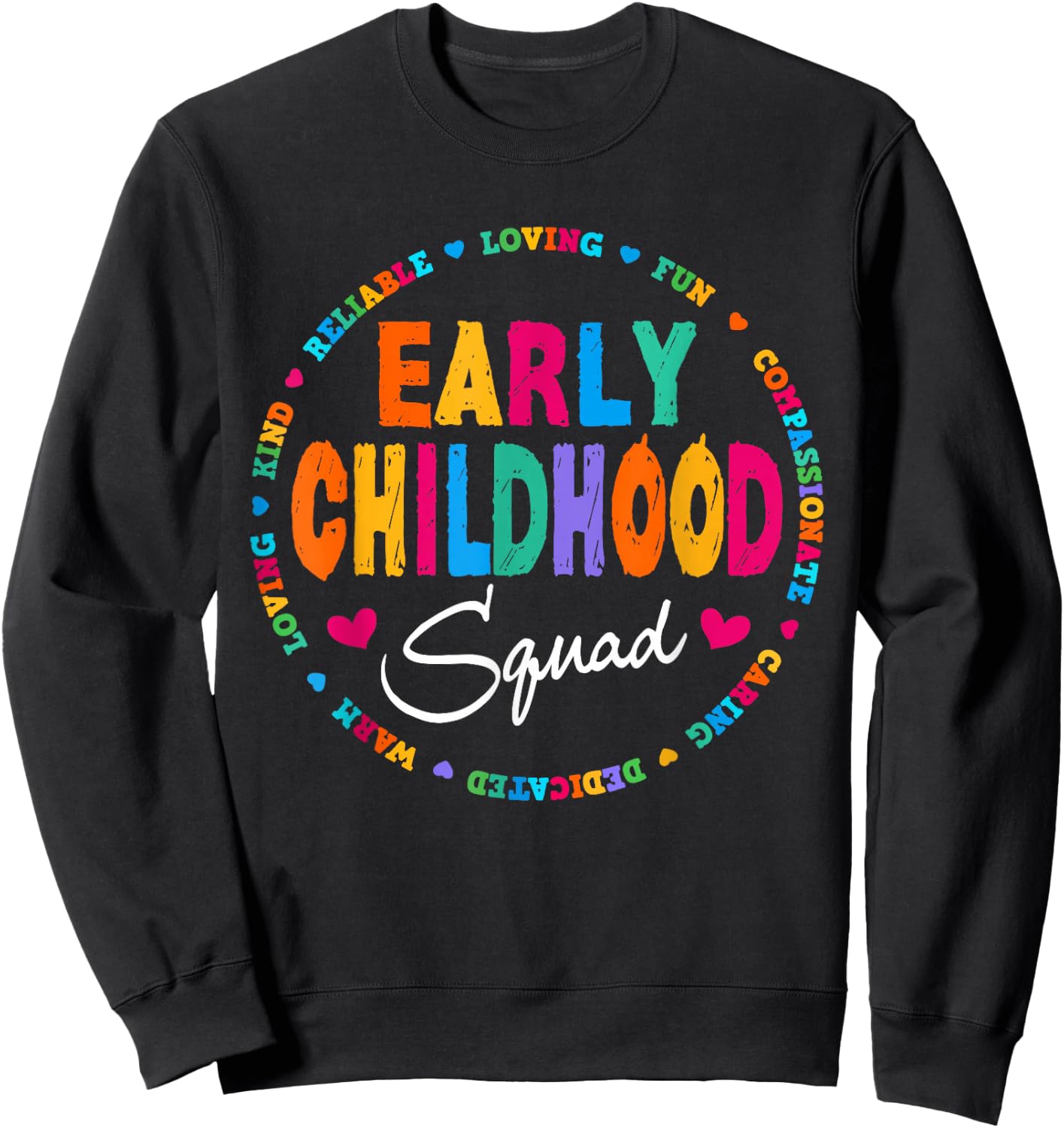 Teacher Early Childhood Squad Sweatshirt - Sweatshirt | Black