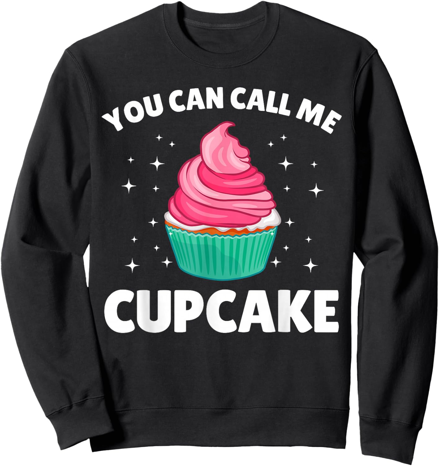 Cute Cupcake Art Women Kids Cake Baker Sweet Cupcake Sweatshirt - Sweatshirt | Black