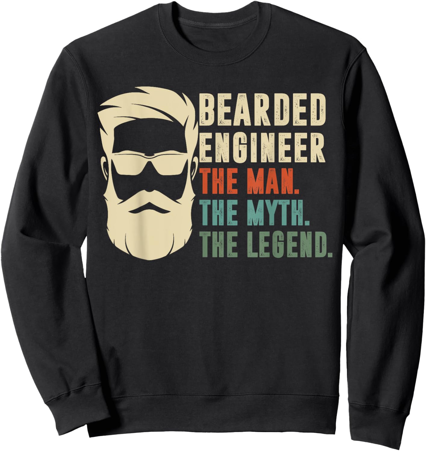 Bearded Engineer The Man The Myth The Legend Sweatshirt - Sweatshirt | Black