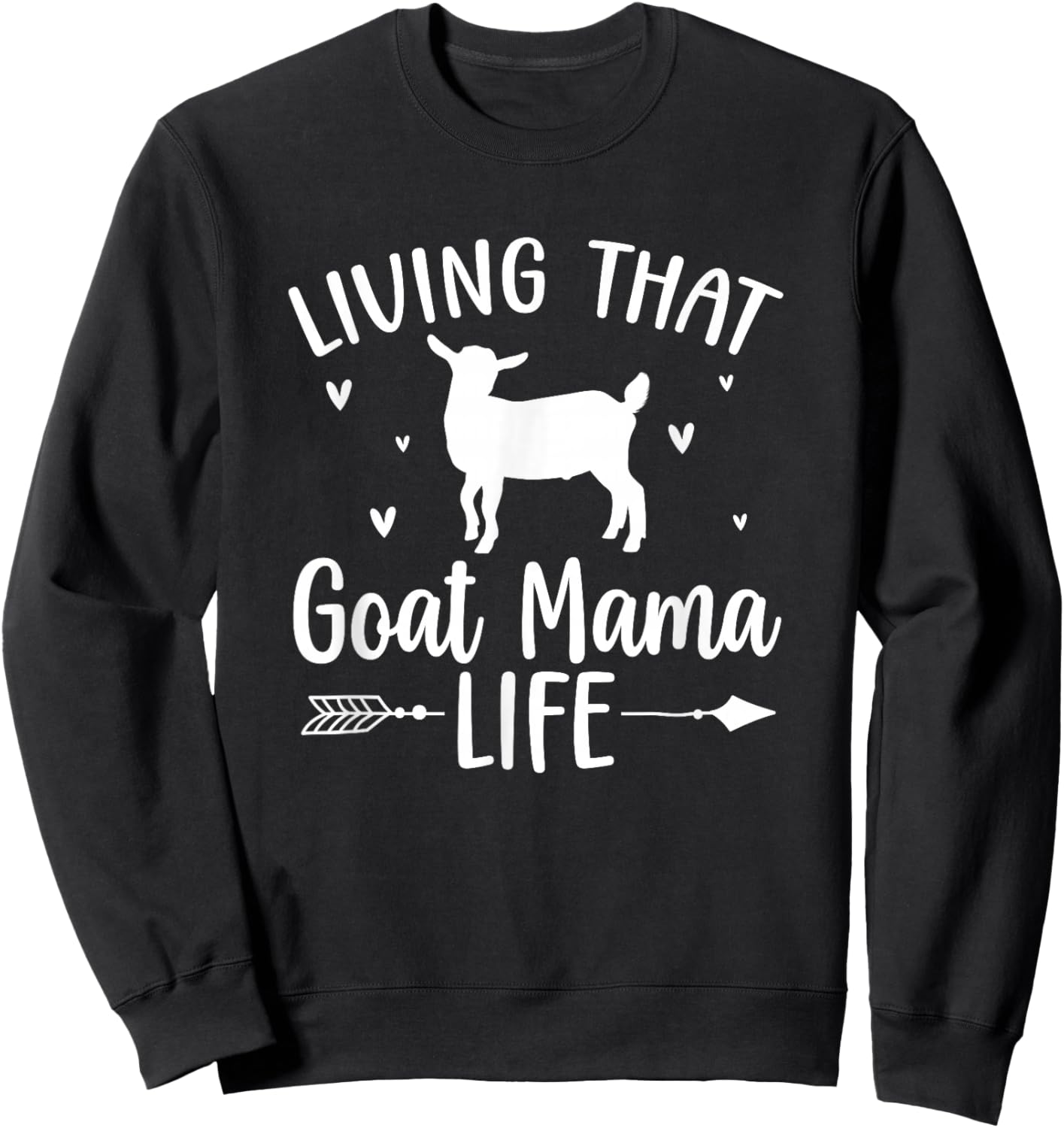 Proud Goat Mama Goat Mom Goat Lover Goat Owner Sweatshirt - Sweatshirt | Black