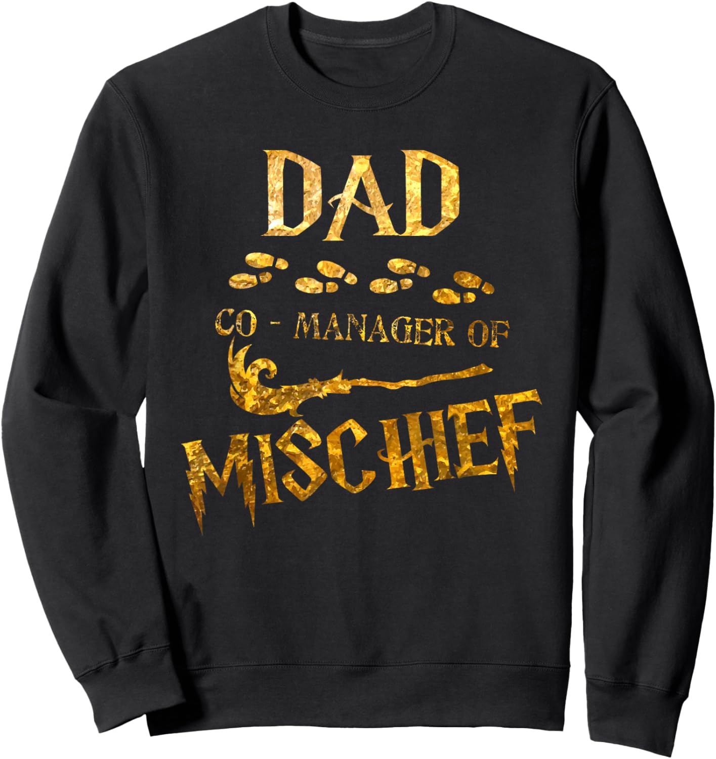 Magical Dad Manager of Mischief Birthday Family Matching Sweatshirt - Sweatshirt | Black
