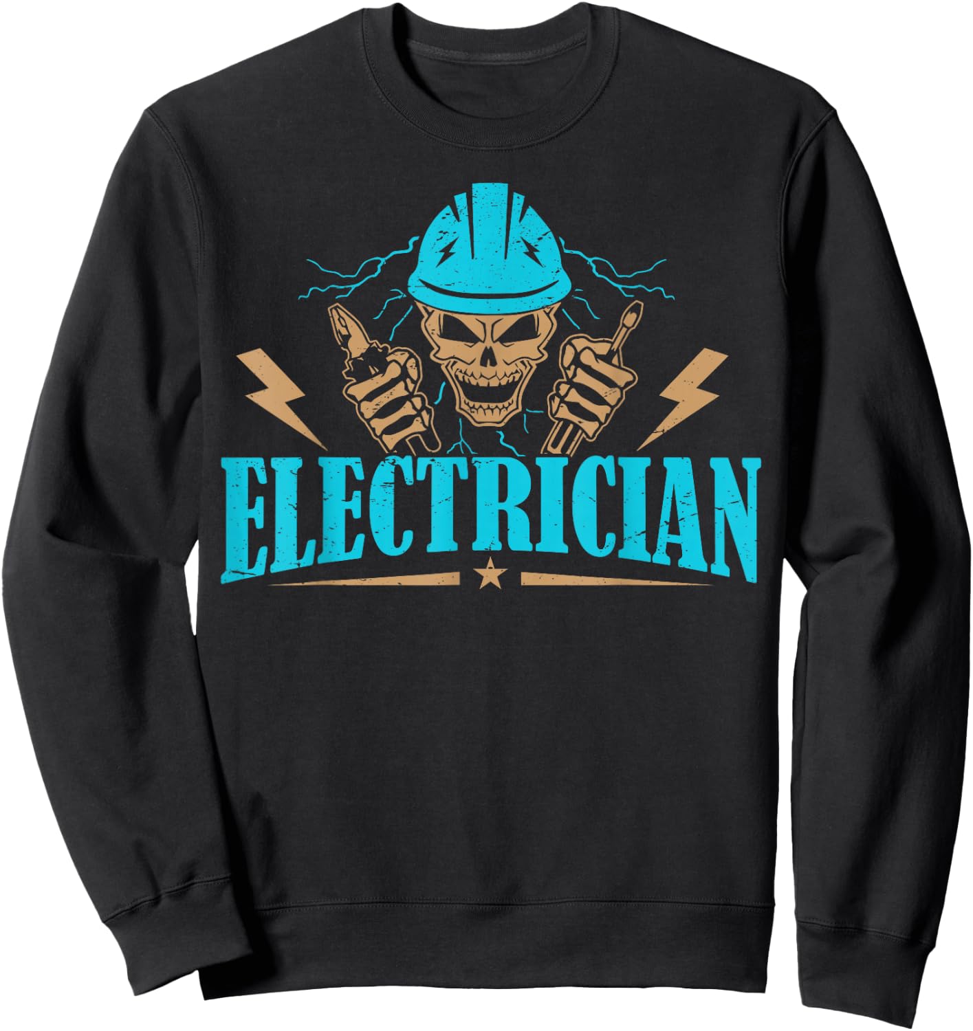 Electrician - Funny Electrician Sweatshirt - Sweatshirt | Black