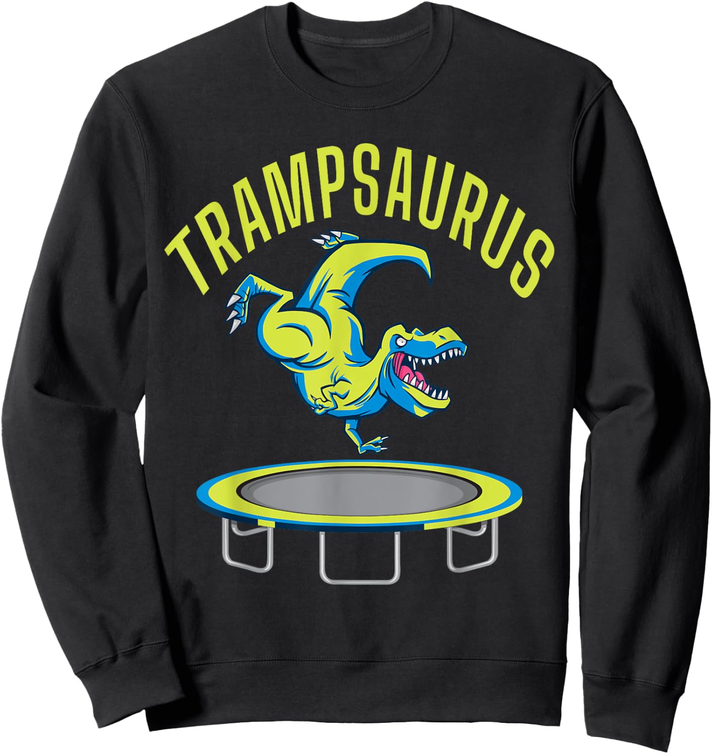 Bounce Jump Trampsaurus Dinosaur T Rex Trampoline Sweatshirt - Sweatshirt | Black