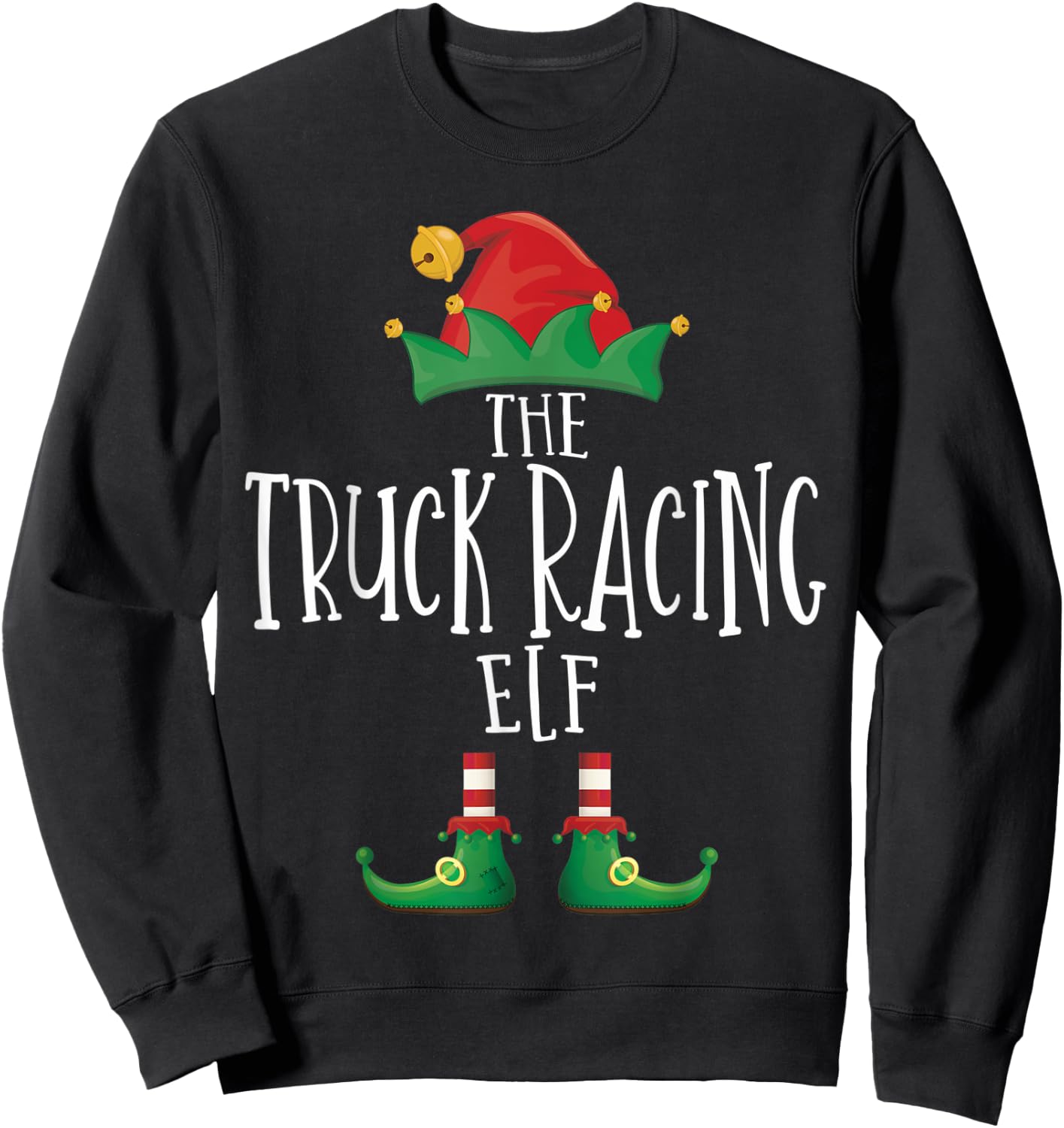 Truck Racing Elf Shirt Family Matching Pajamas Christmas Elf Sweatshirt - Sweatshirt | Black
