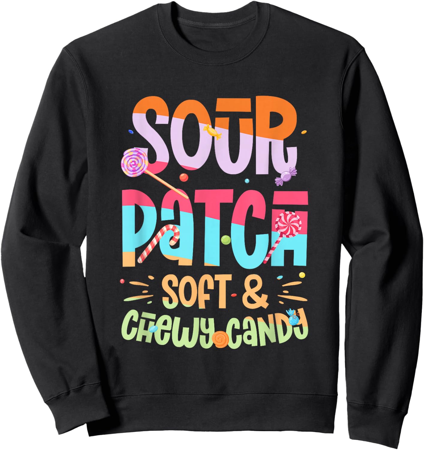 Sour Patch Soft & Chewy Candy Funny Patch Candy Patches Sweatshirt - Sweatshirt | Black