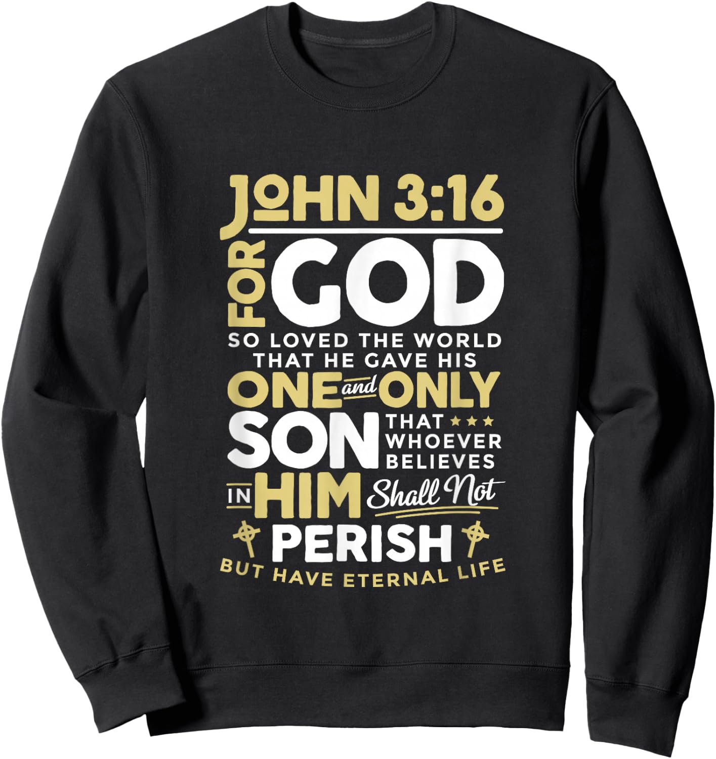 John 3:16 God So Loved The World Christian Sweatshirt - Sweatshirt | Black