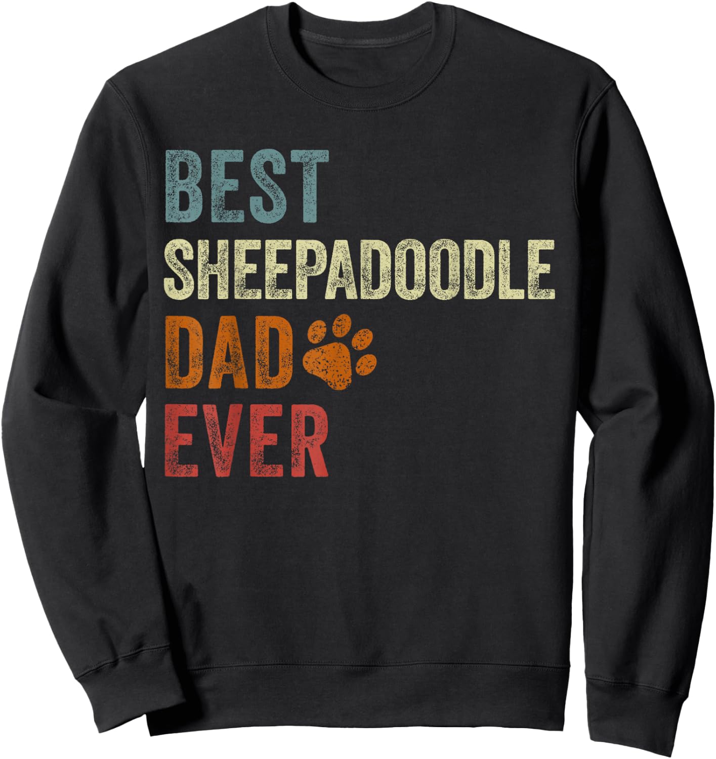 Retro Best Sheepadoodle Dad Ever Sheepadoodle Father's Day Sweatshirt - Sweatshirt | Black