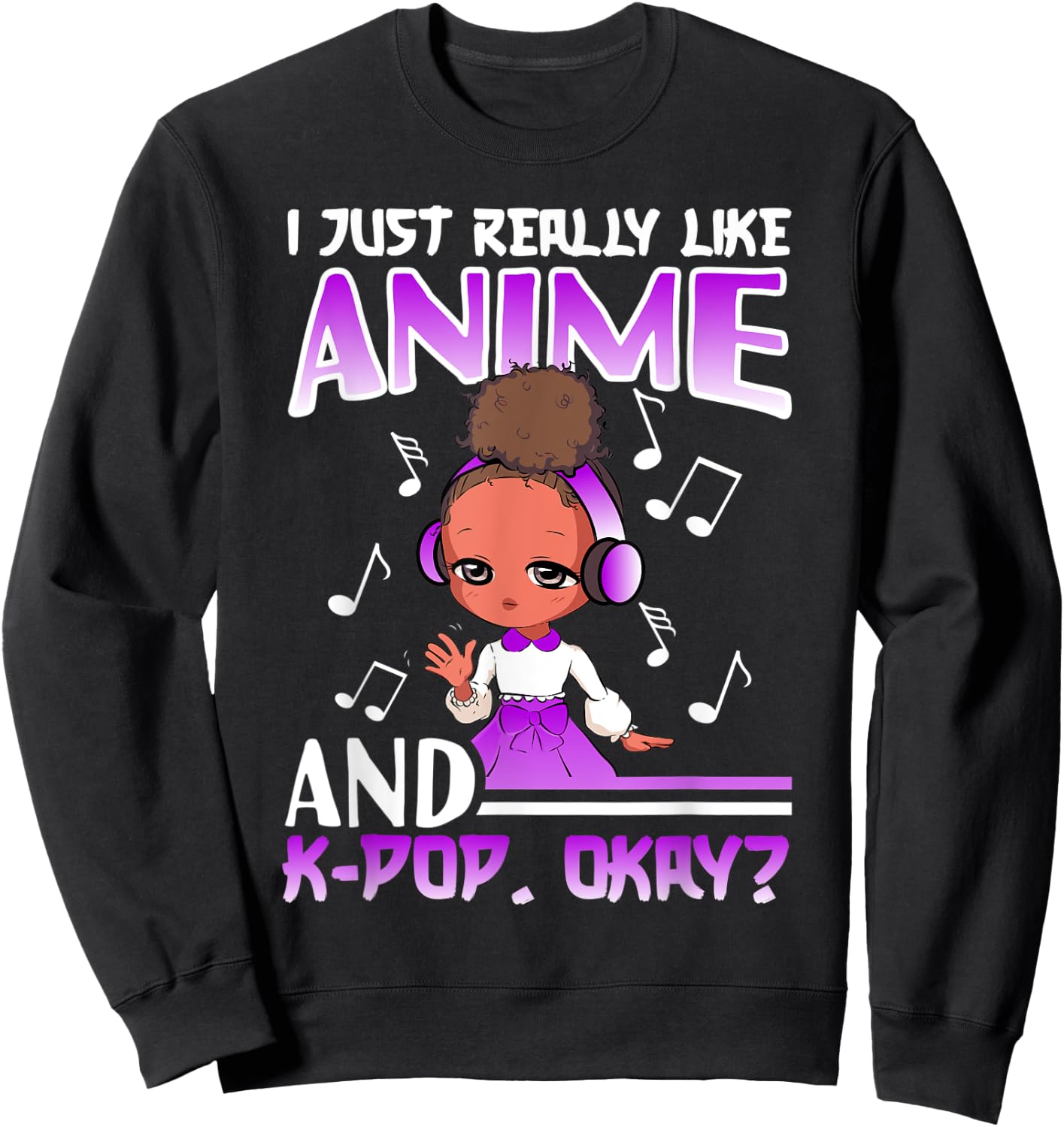 Anime K Pop African American Kpop Music Black Girl Sweatshirt - Sweatshirt | Black